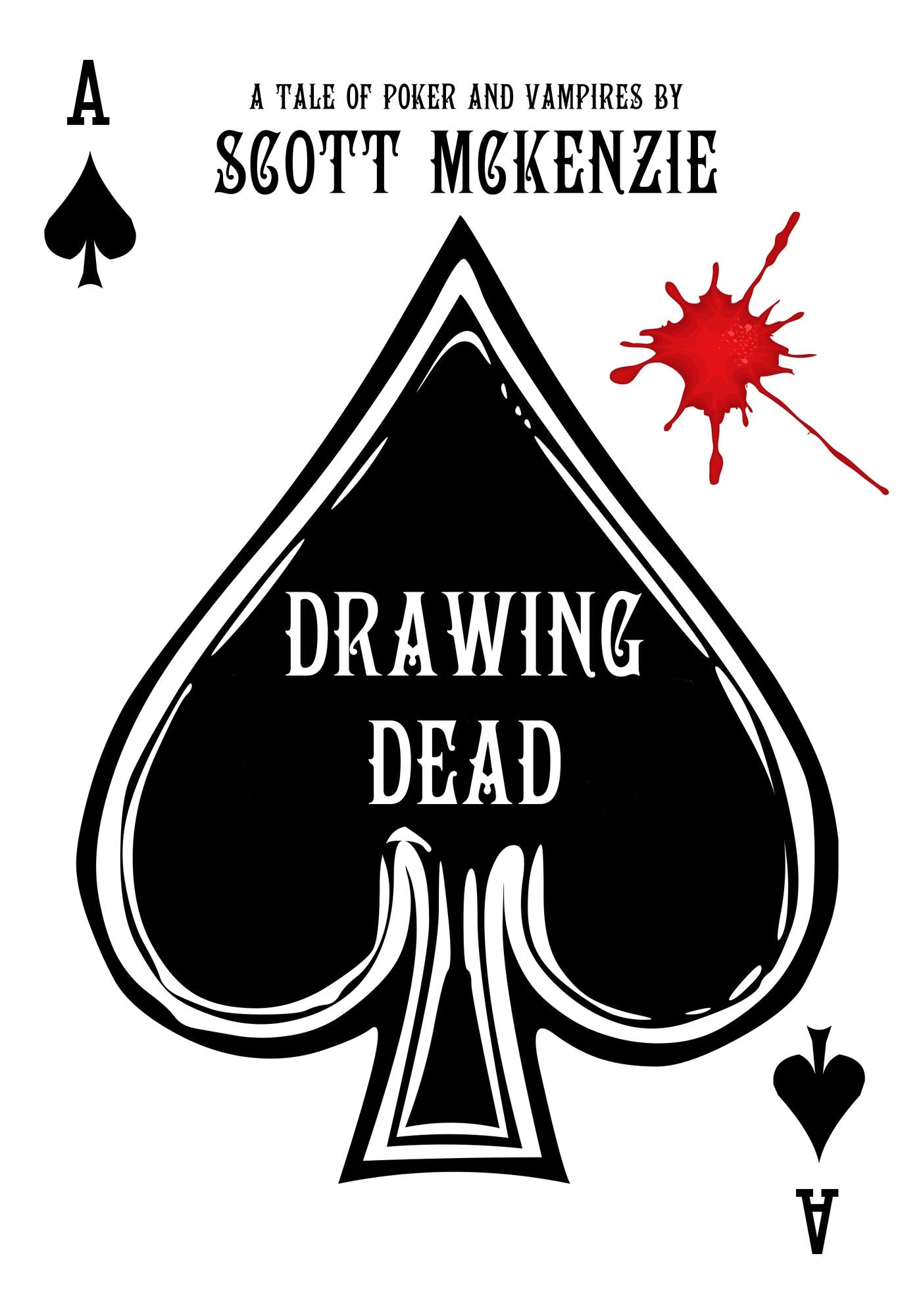 Drawing Dead: A Tale of Poker and Vampires
