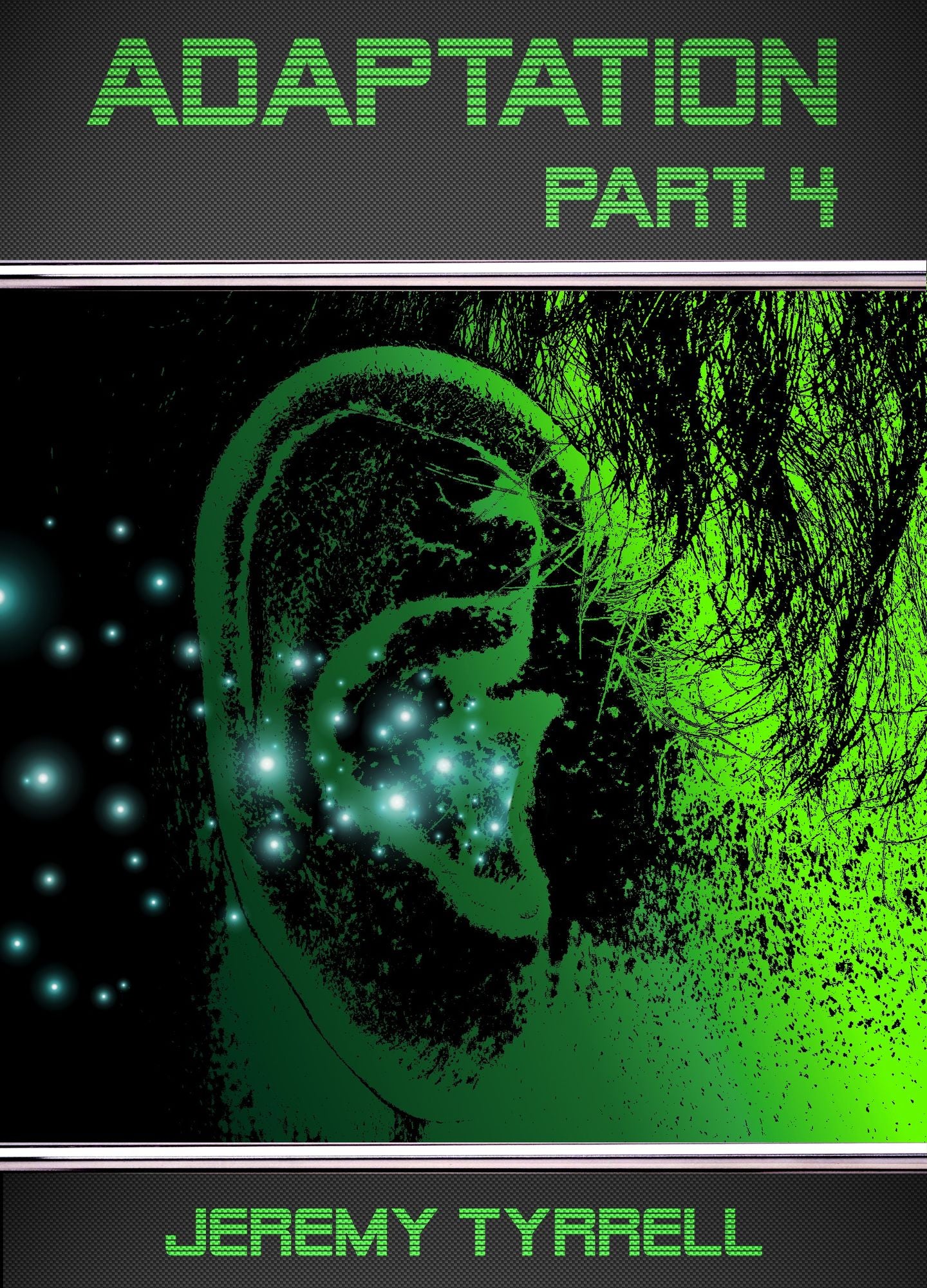 Adaptation: Part 4