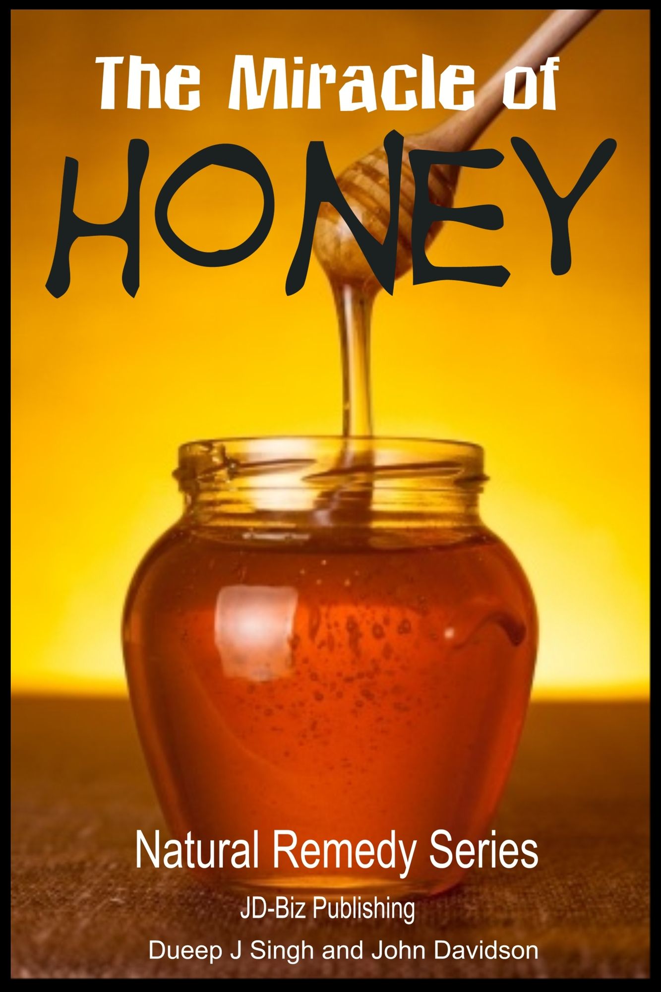 The Miracle of Honey