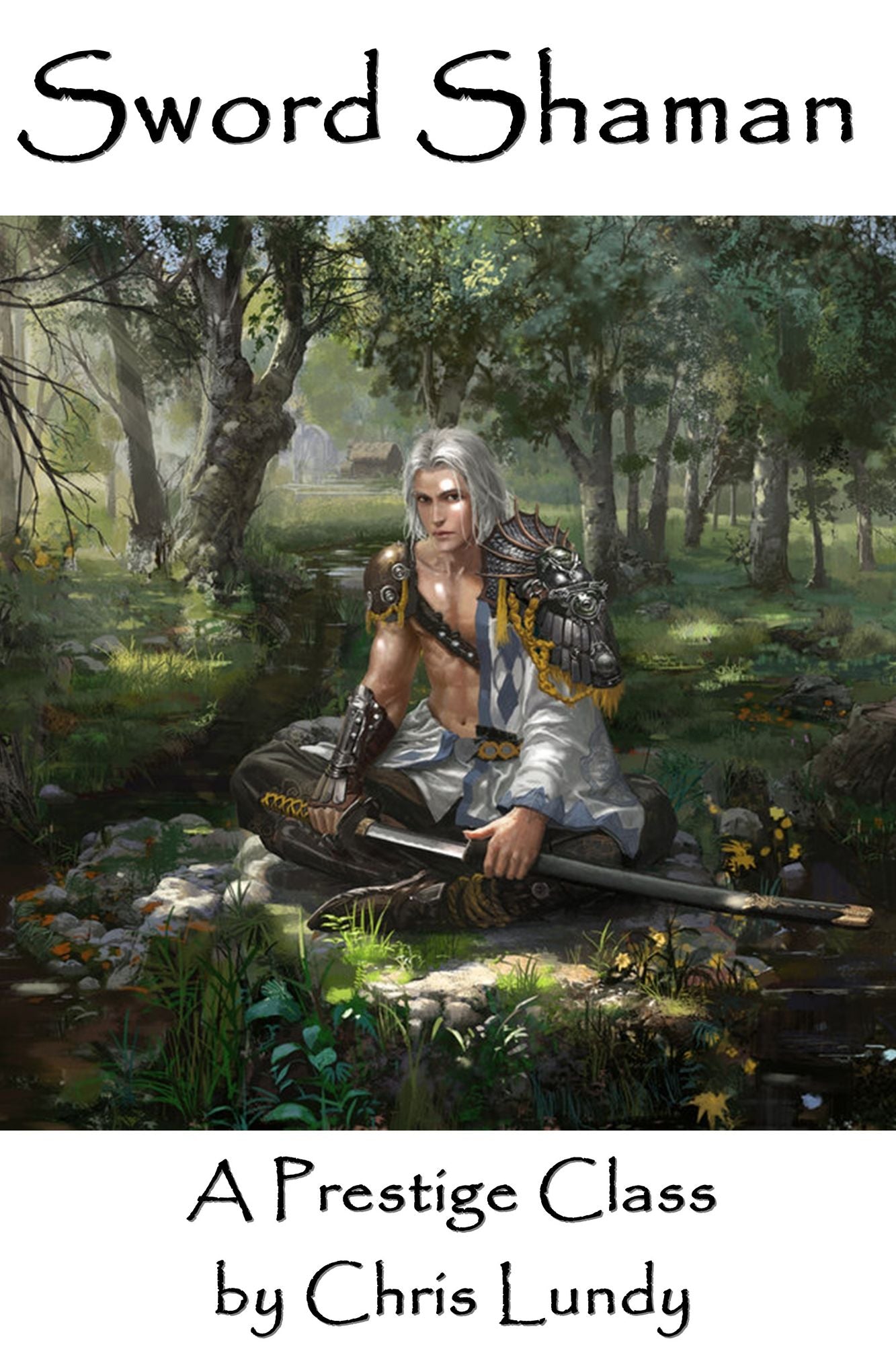 The Sword Shaman
