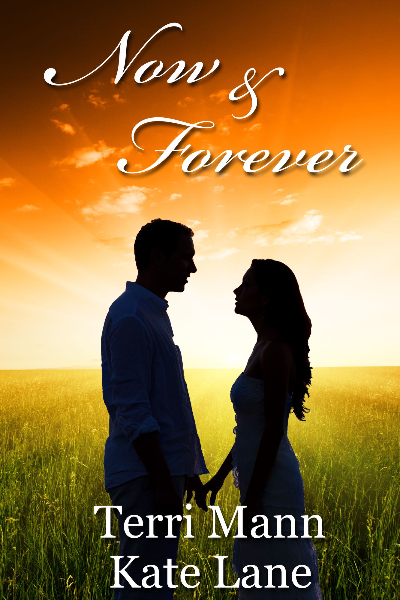 Now and Forever