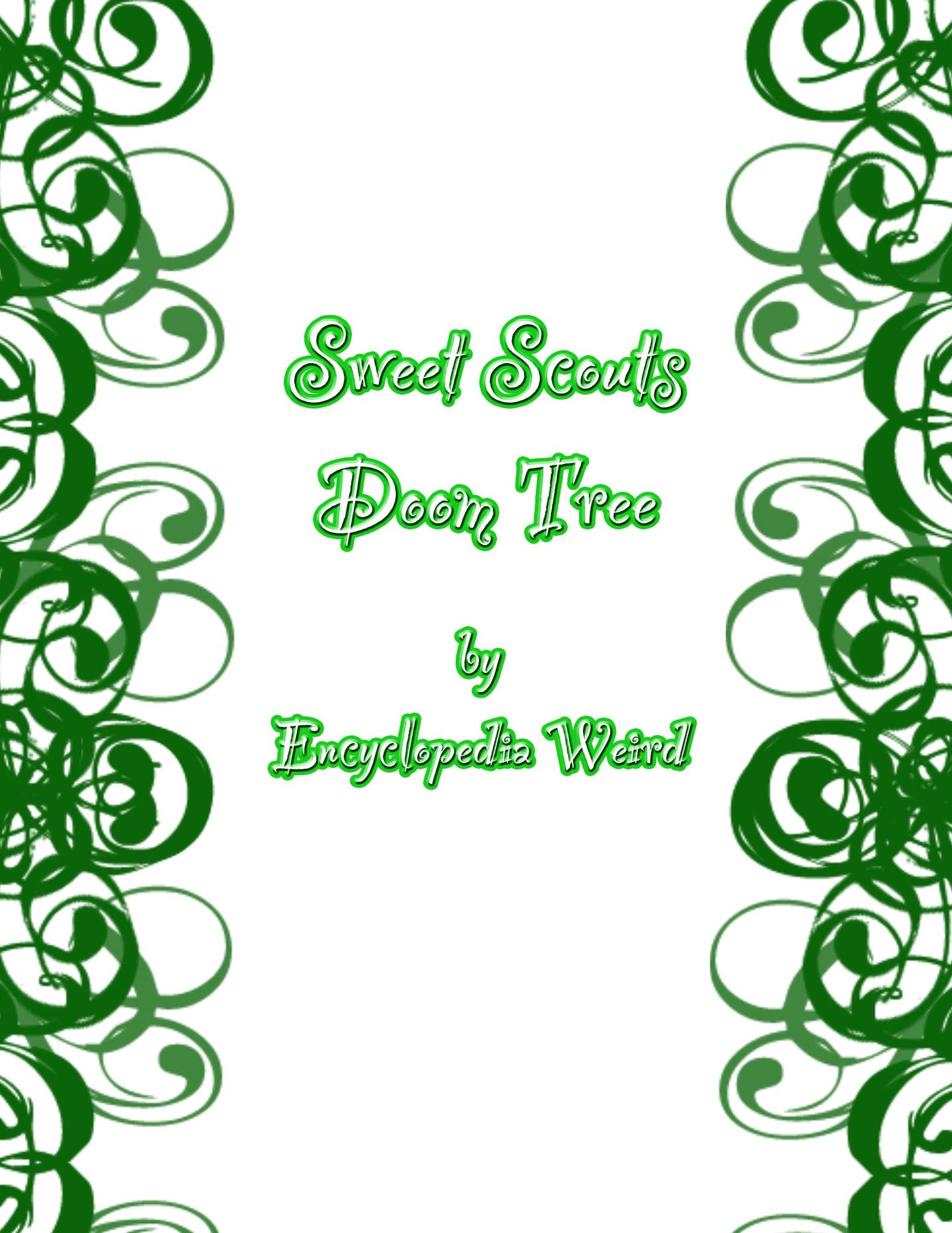 Sweet Scouts: Doom Tree