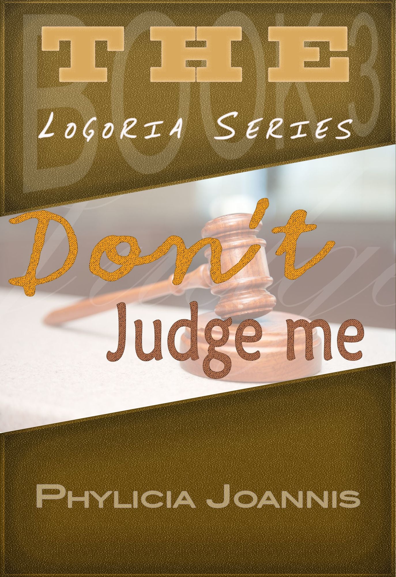 Don't Judge Me