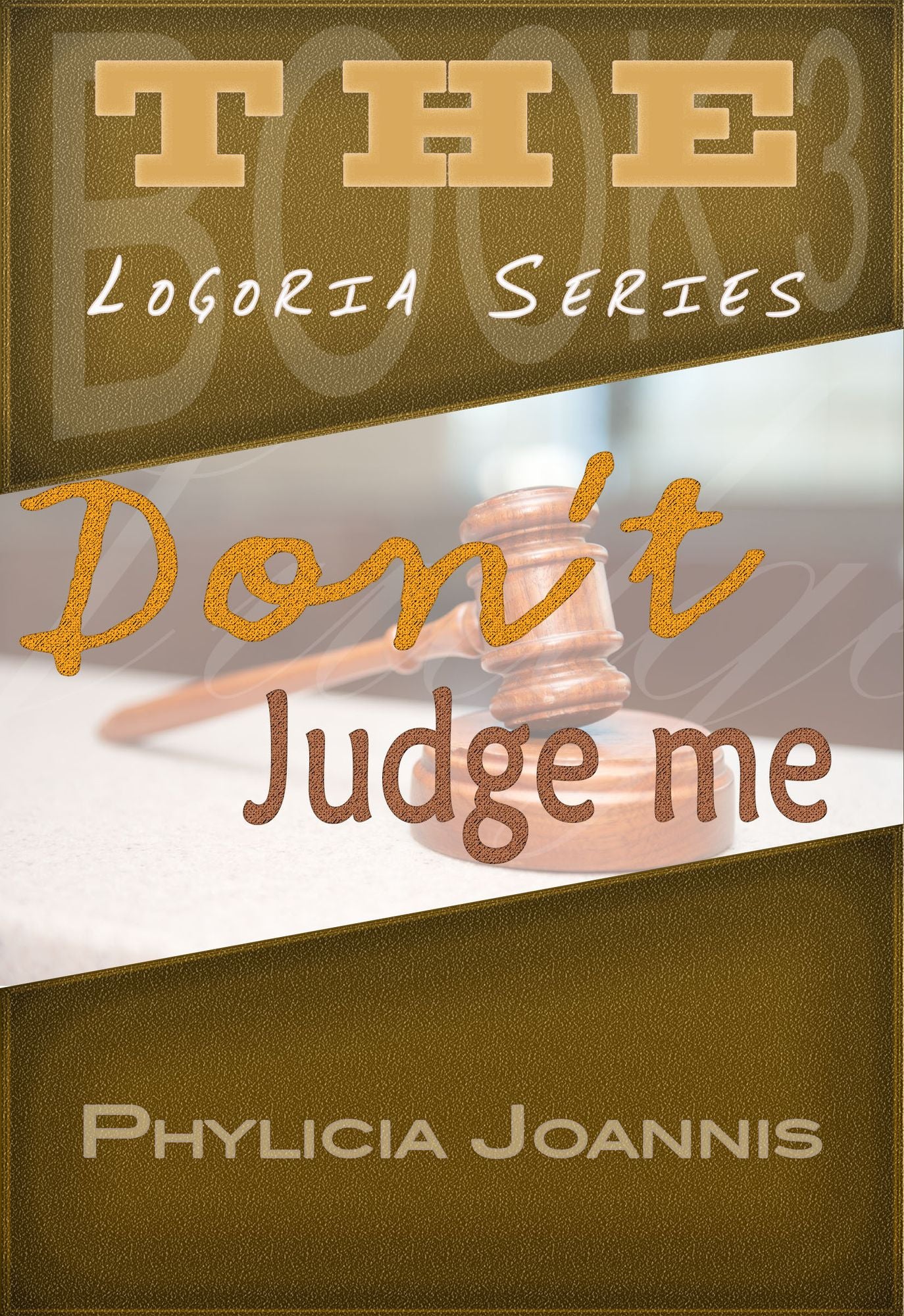 Don't Judge Me