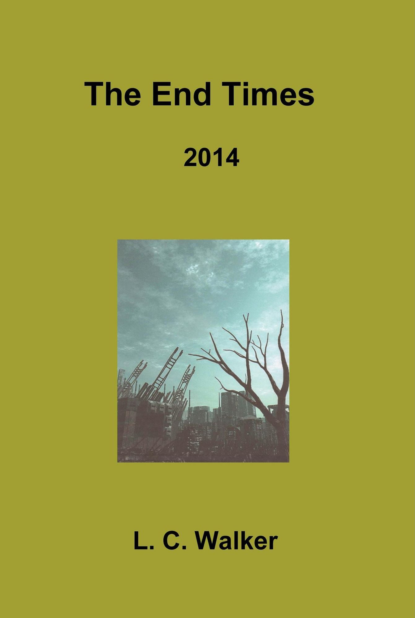 The End Times 2014