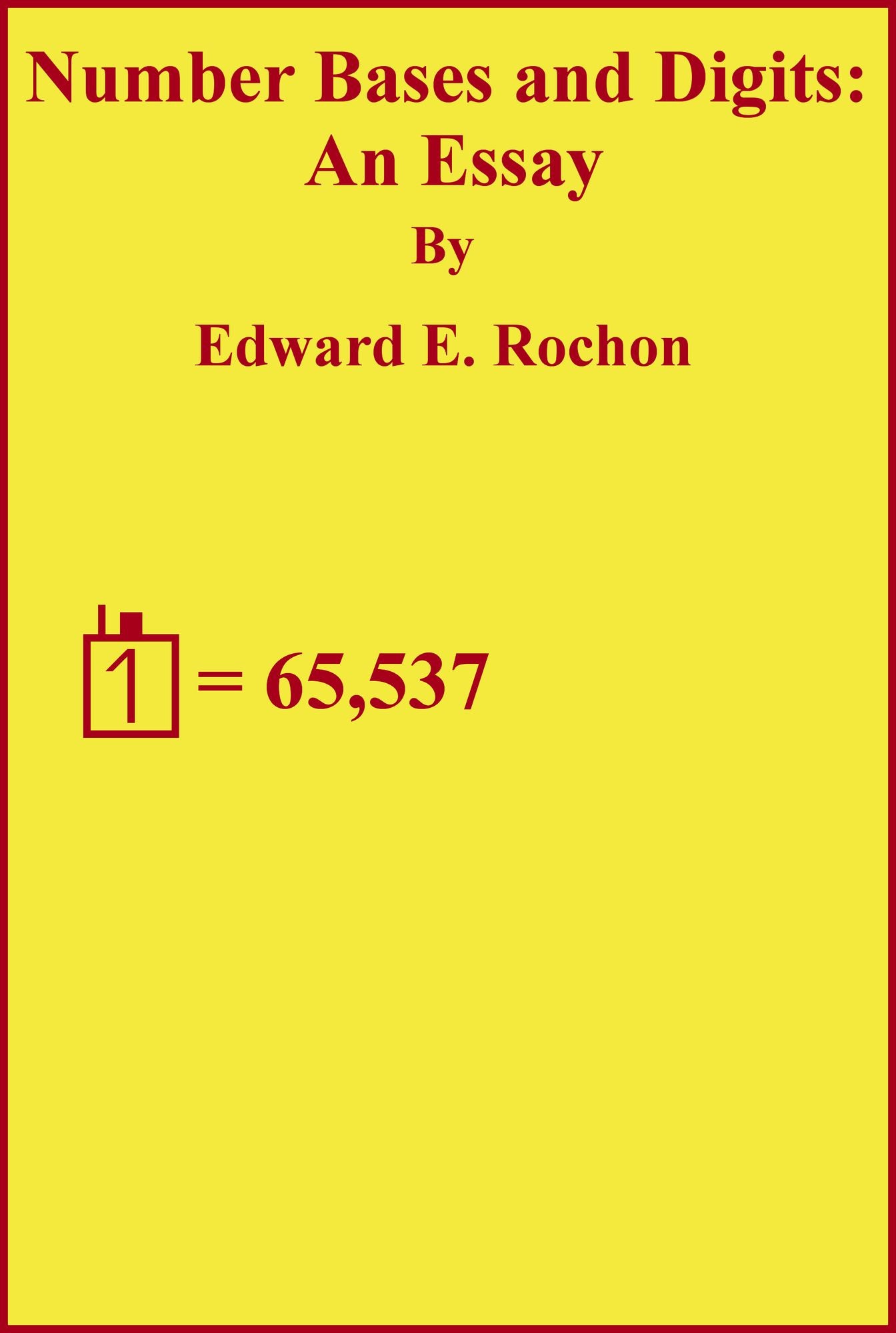 Number Bases & Digits: An Essay