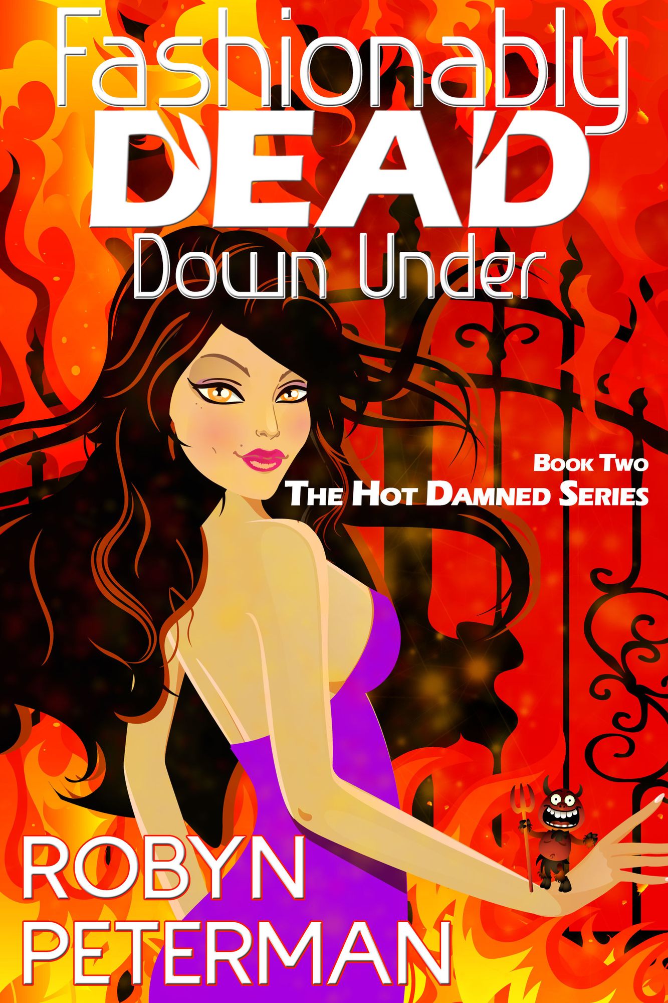 Fashionably Dead Down Under (Book 2 of the Hot Damned Series)