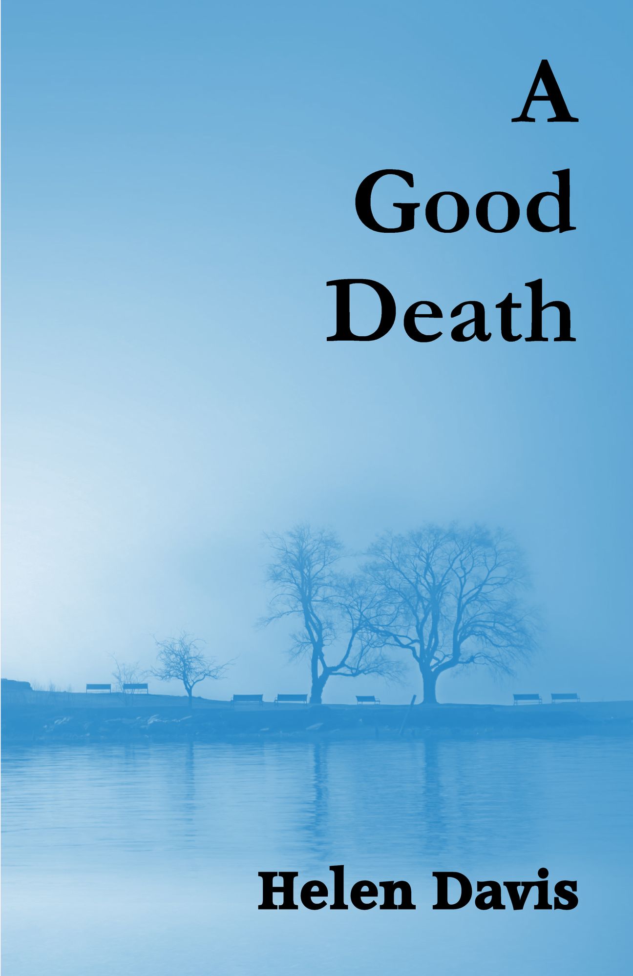 A Good Death