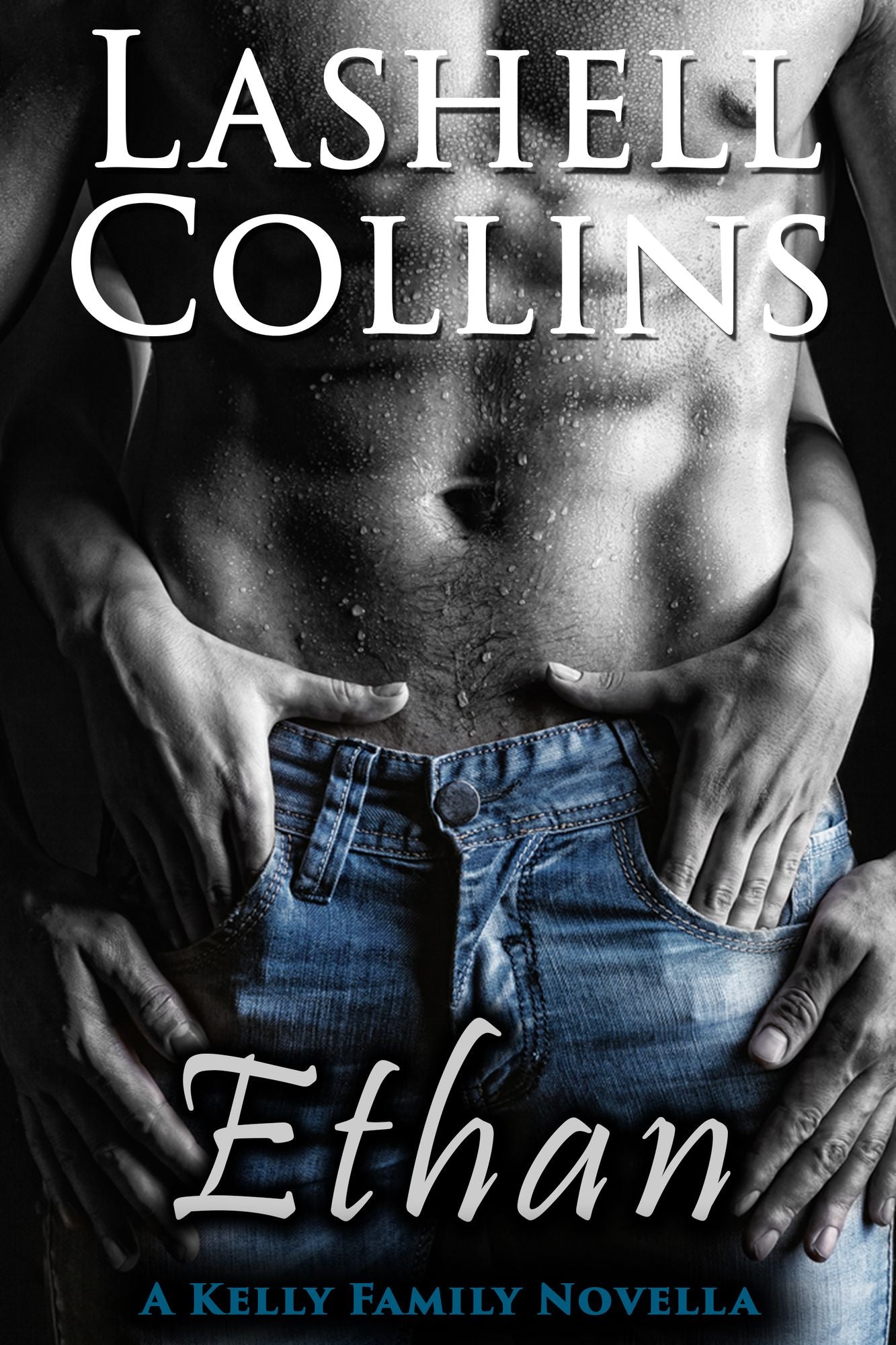Ethan: A Kelly Family Novella