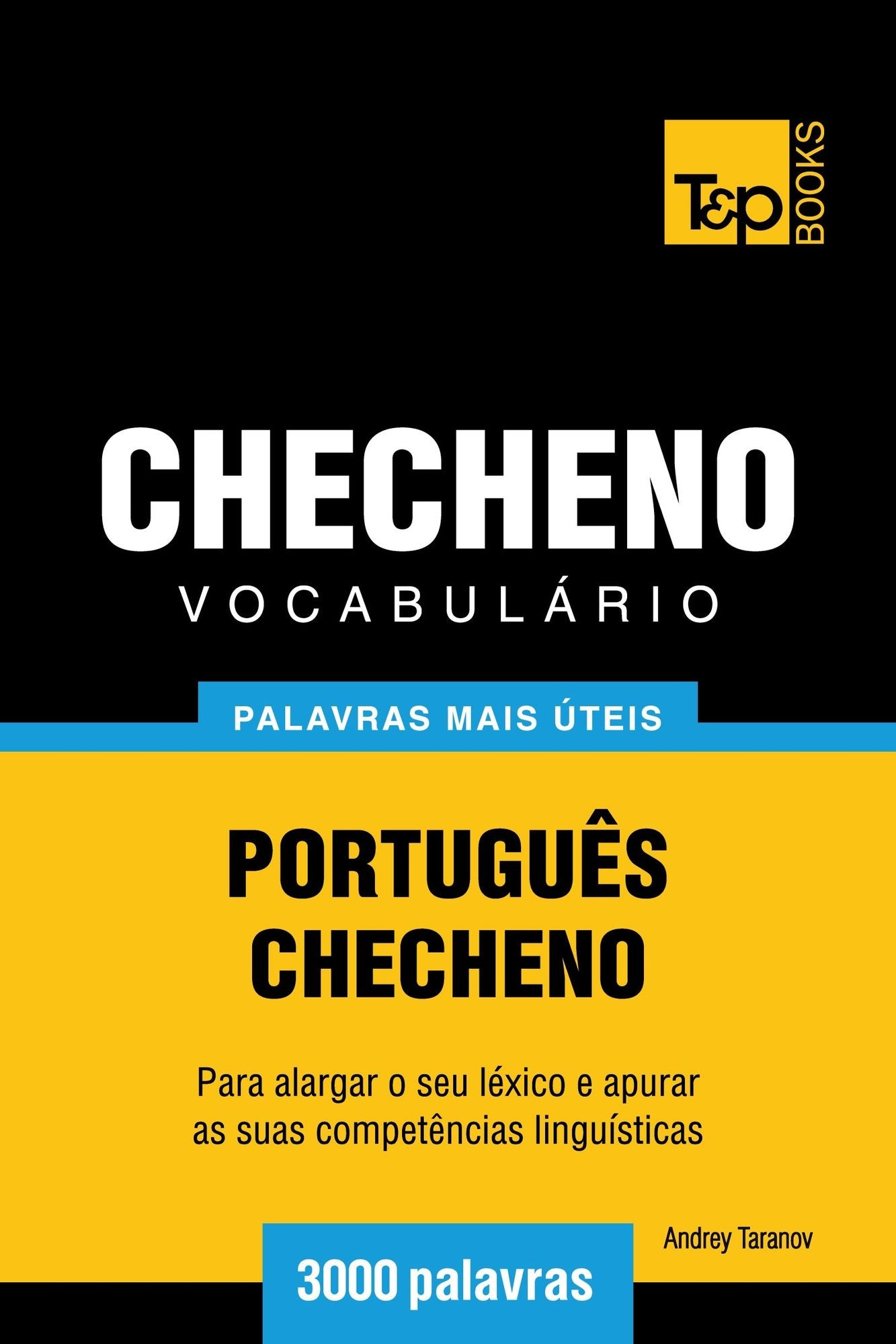 Vocabulário Português-Checheno: 3000 palavras mais úteis