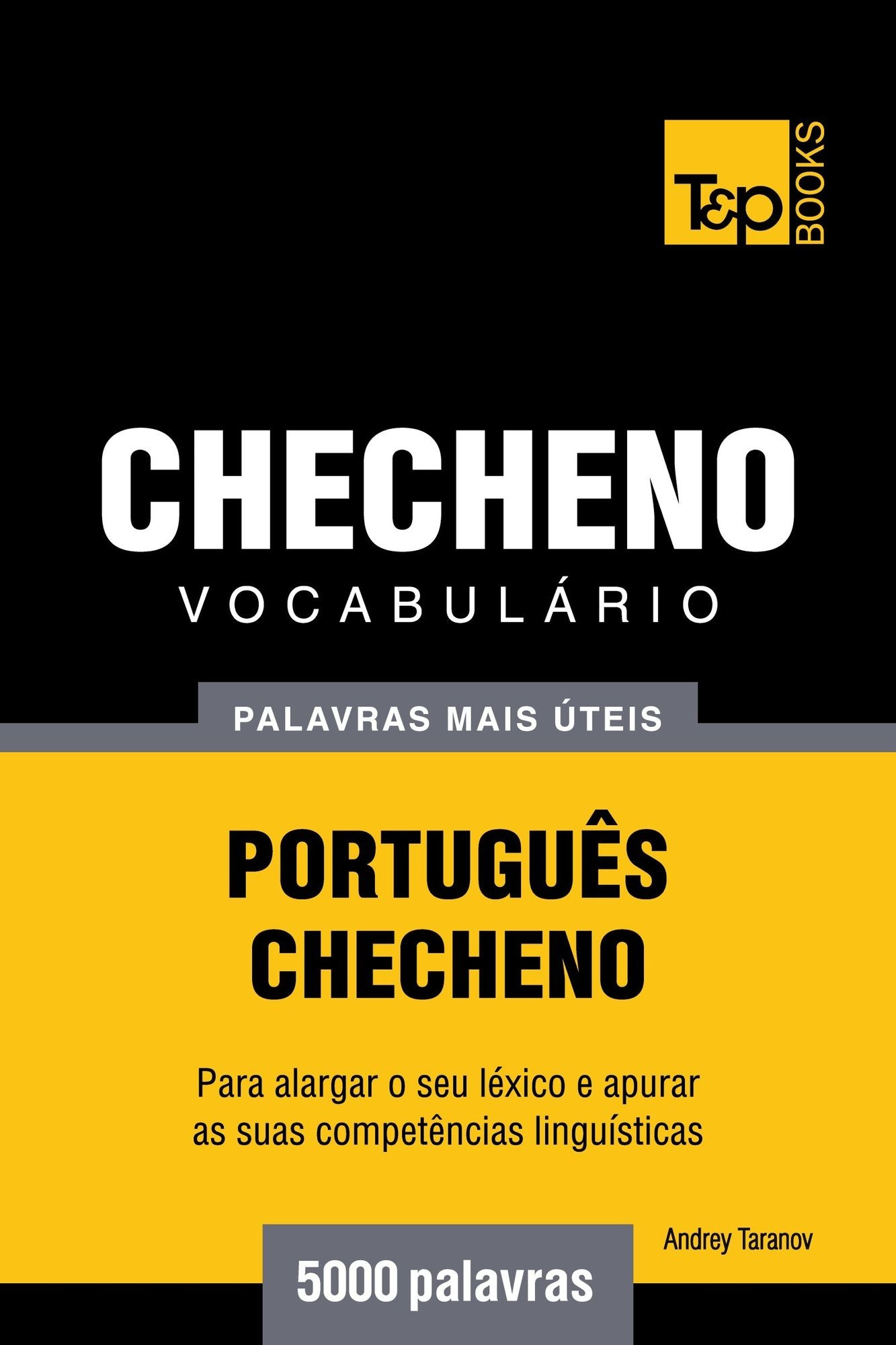 Vocabulário Português-Checheno: 5000 palavras mais úteis