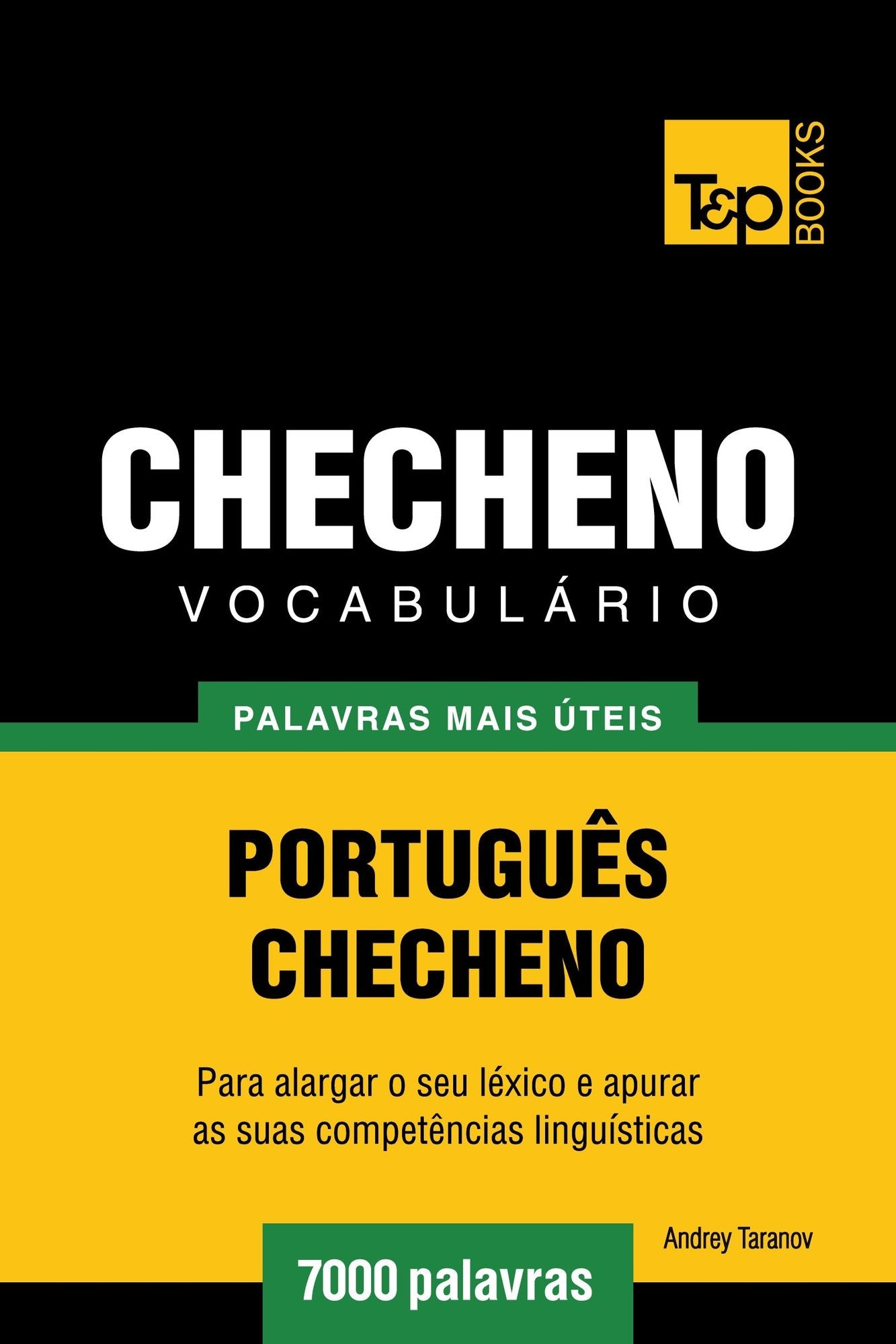 Vocabulário Português-Checheno: 7000 palavras mais úteis