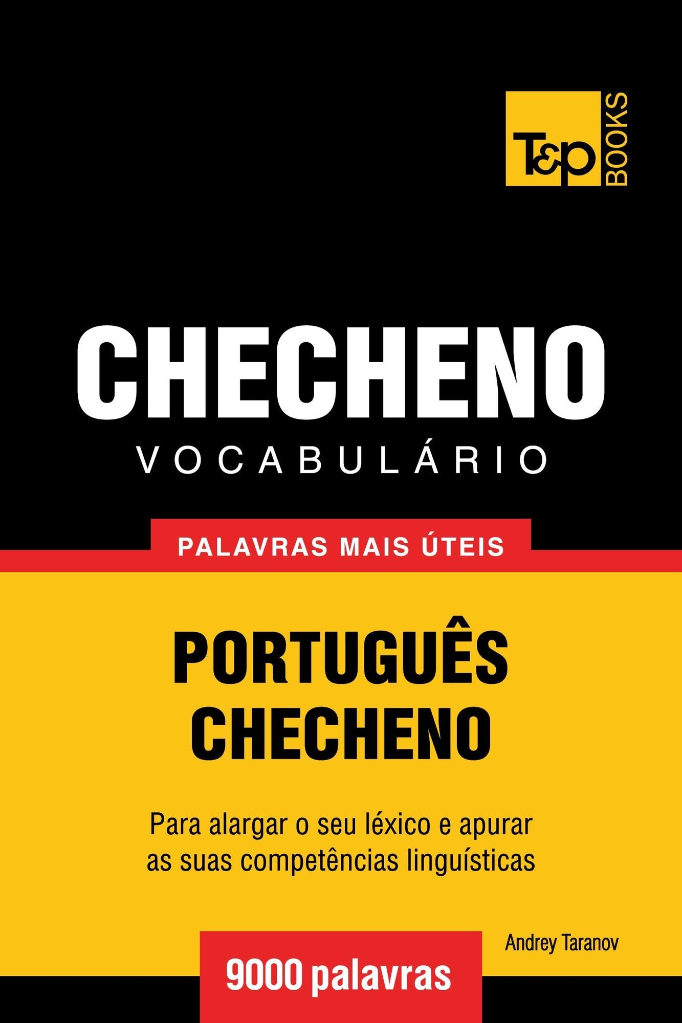 Vocabulário Português-Checheno: 9000 palavras mais úteis