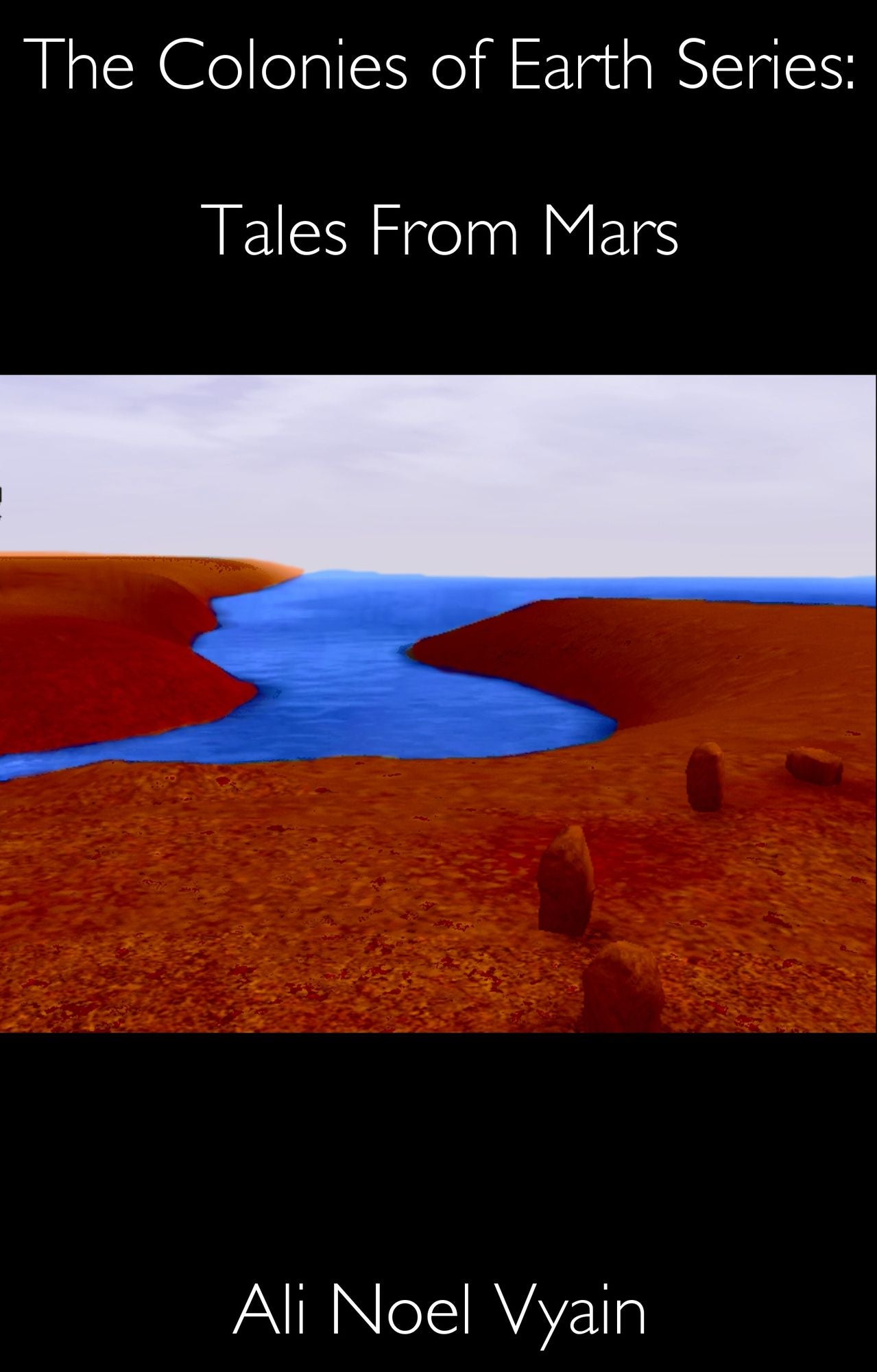Tales From Mars (The Colonies of Earth Series)