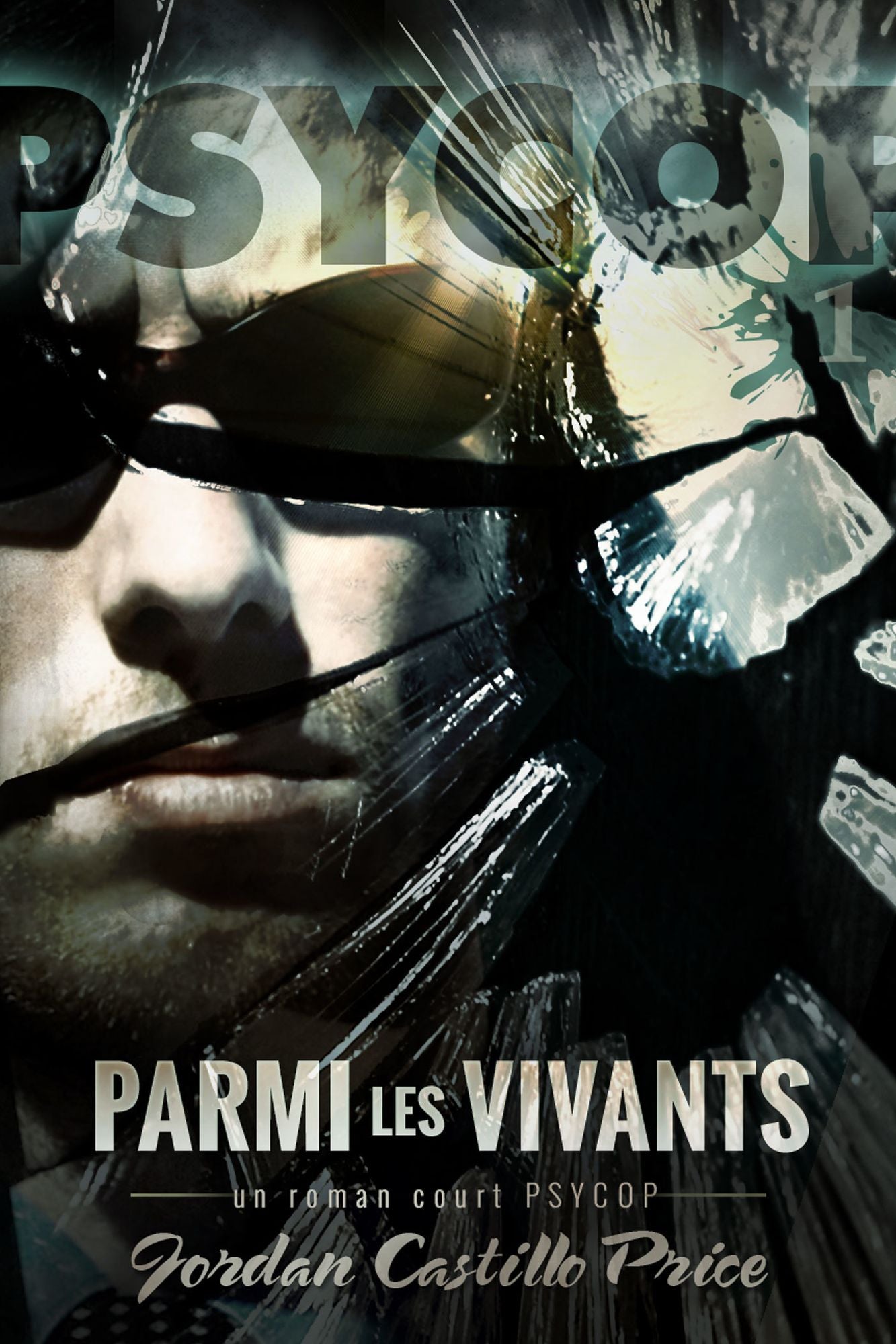 Parmi les vivants: un roman court PsyCop
