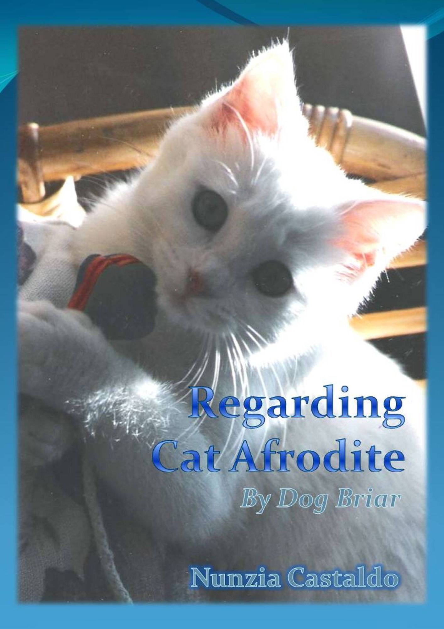 Regarding Cat Aphrodite By Dog Briar