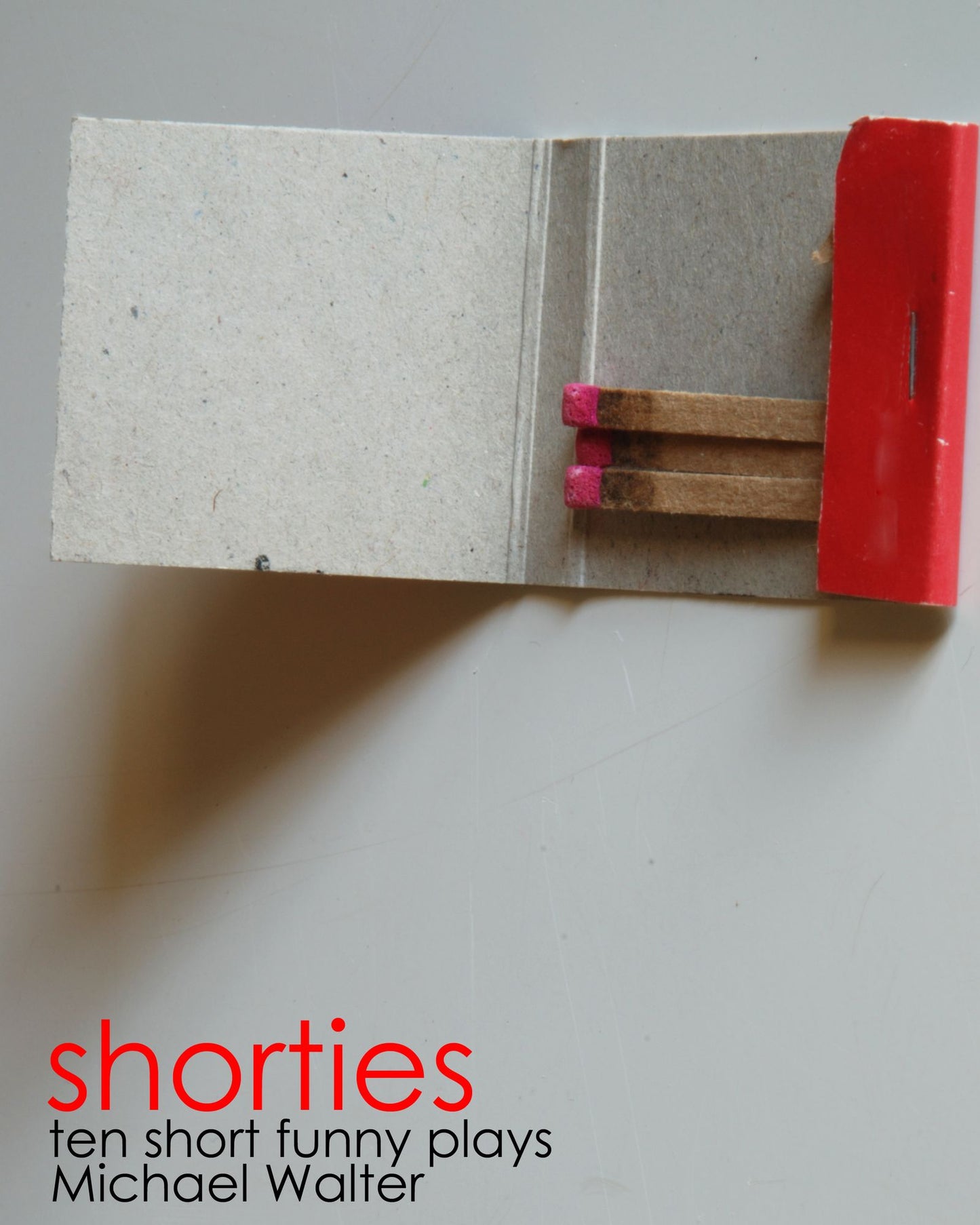 Shorties: Ten Short Funny Plays