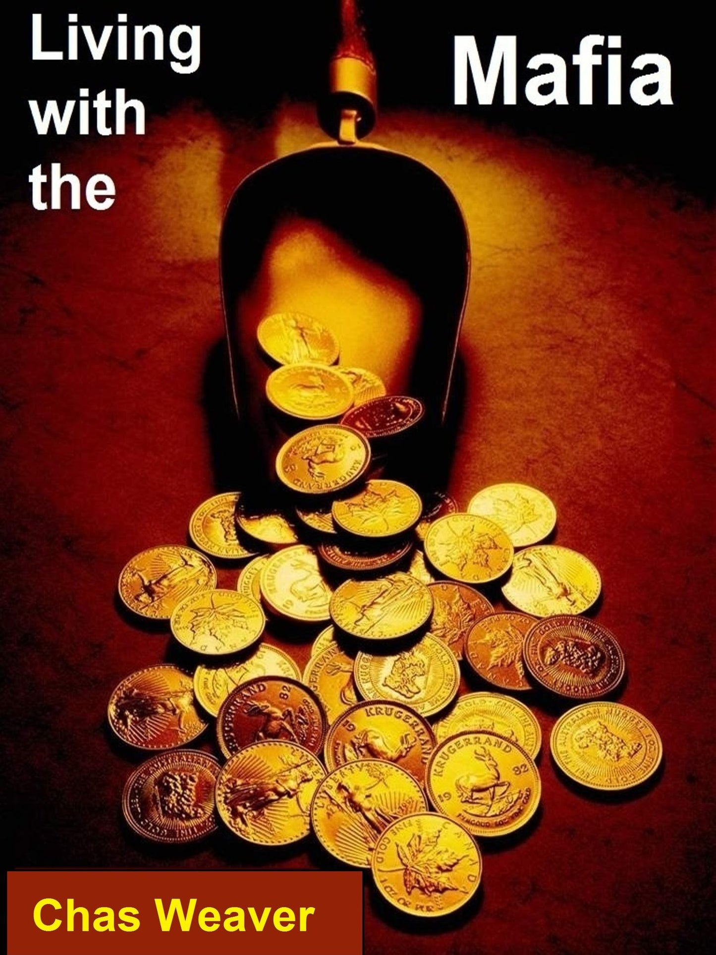 Living with the Mafia