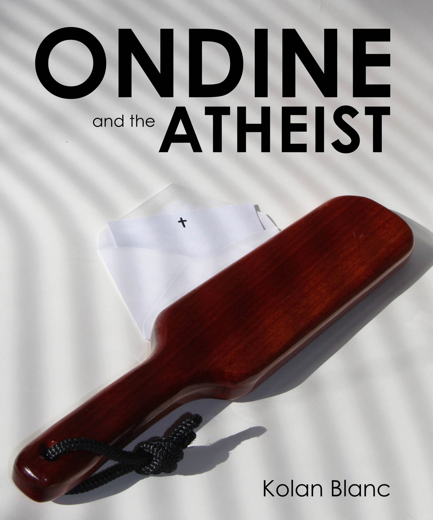 Ondine and the Atheist