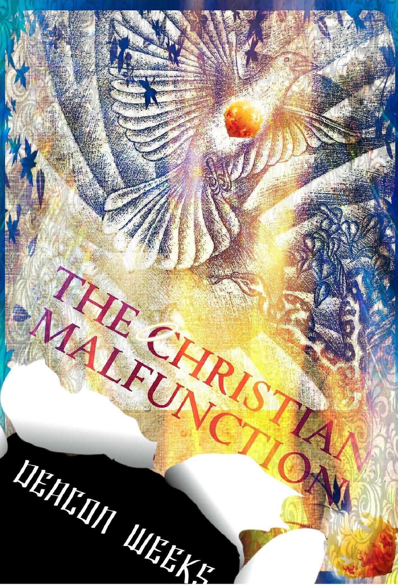 The Christian Malfunction