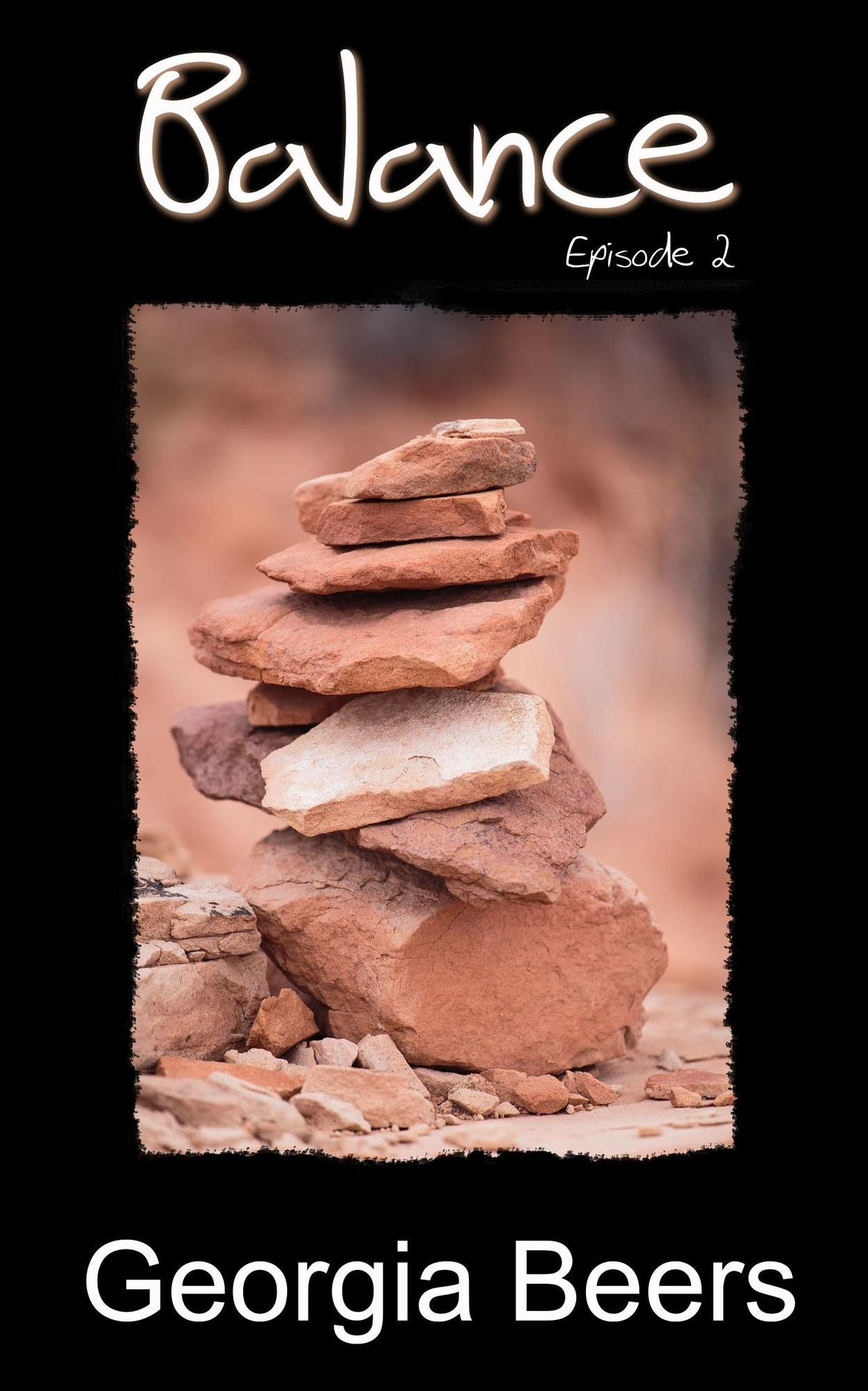 Balance, Episode 2