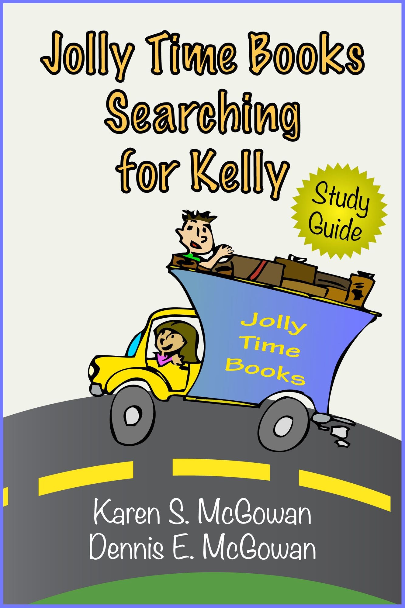 Jolly Time Books: Searching for Kelly (Study Guide)