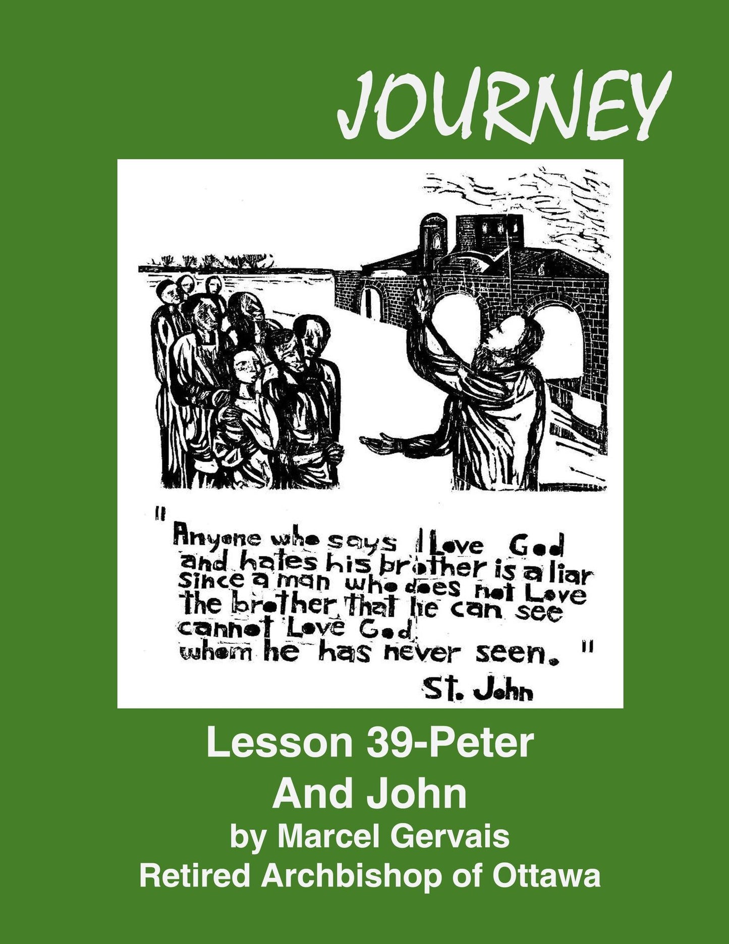 Journey Lesson 39 Peter And John