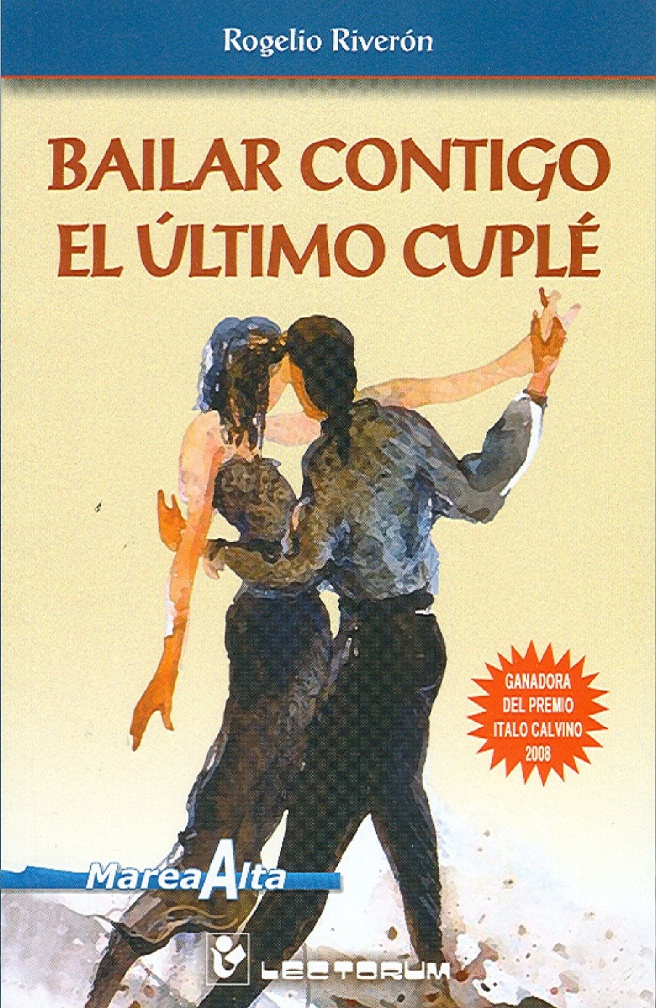 Bailar contigo el útimo cuplé