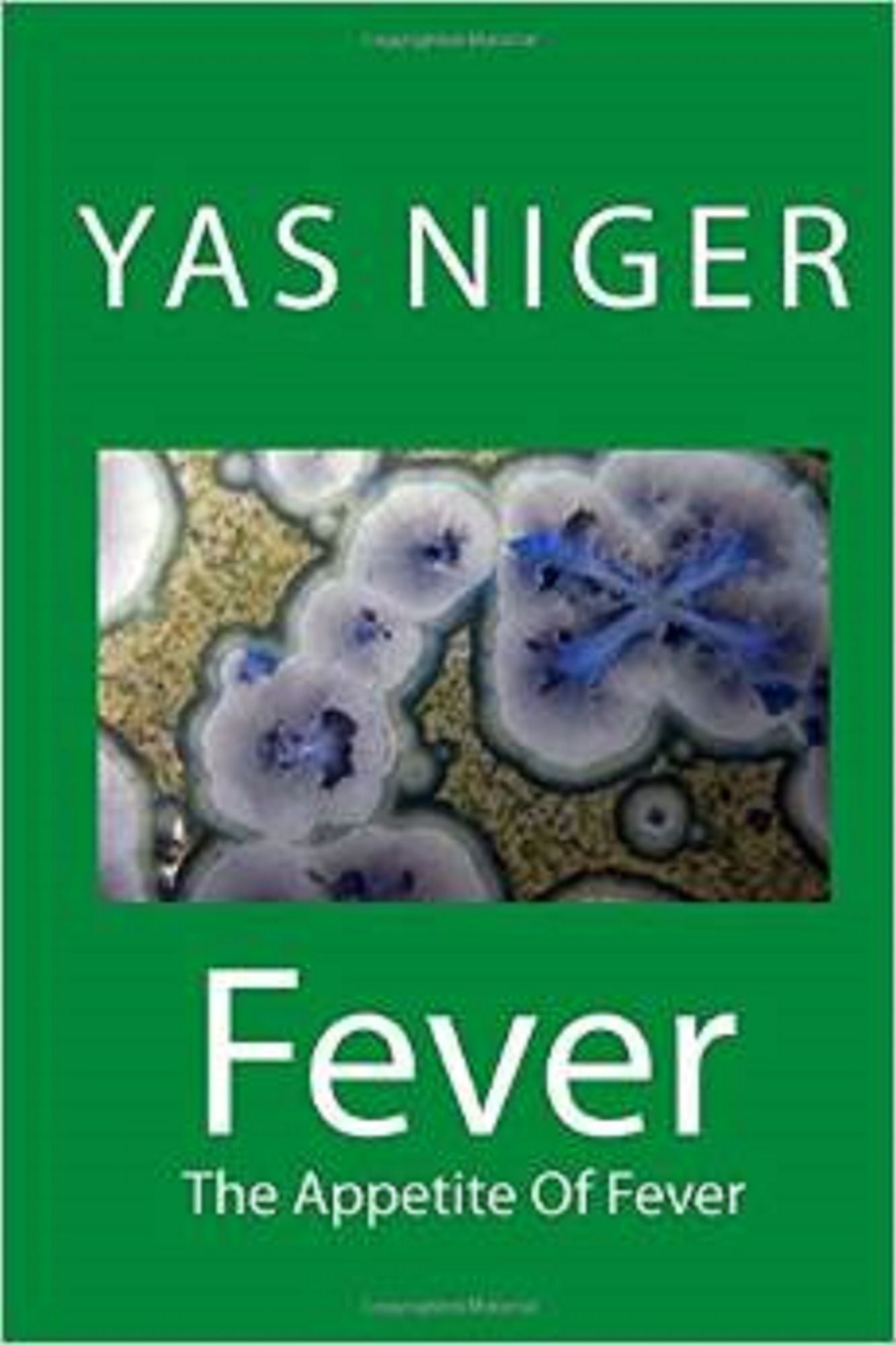 Fever: The Appetite of Fever (Book III)