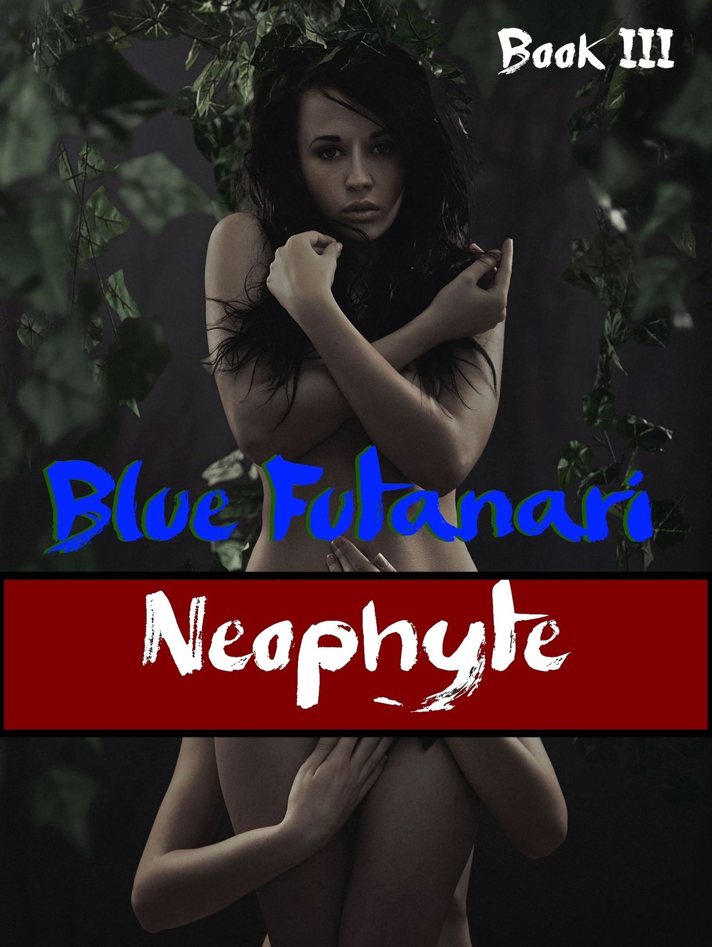 Blue Futanari: Neophyte