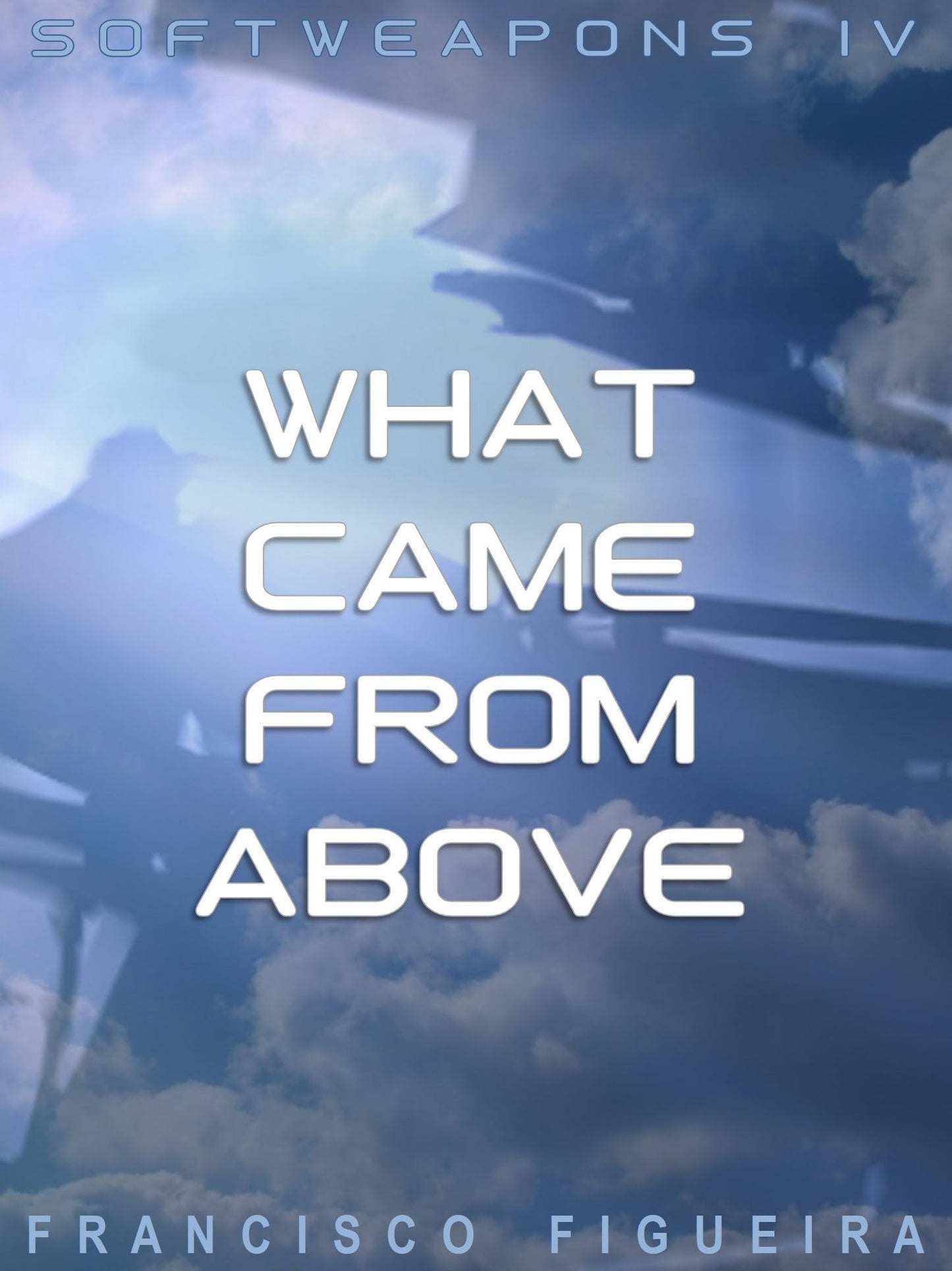What Came From Above