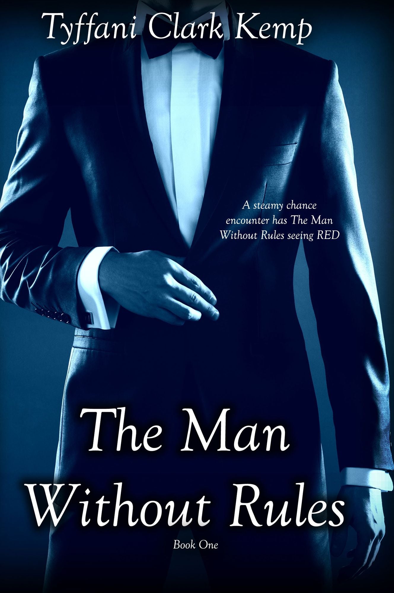 The Man Without Rules (Without Rules #1)