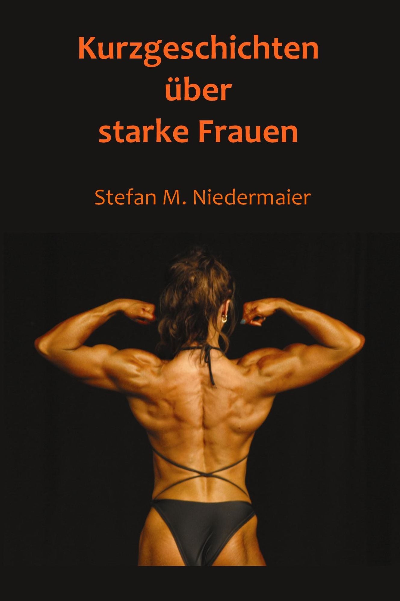 Kurzgeschichten über starke Frauen