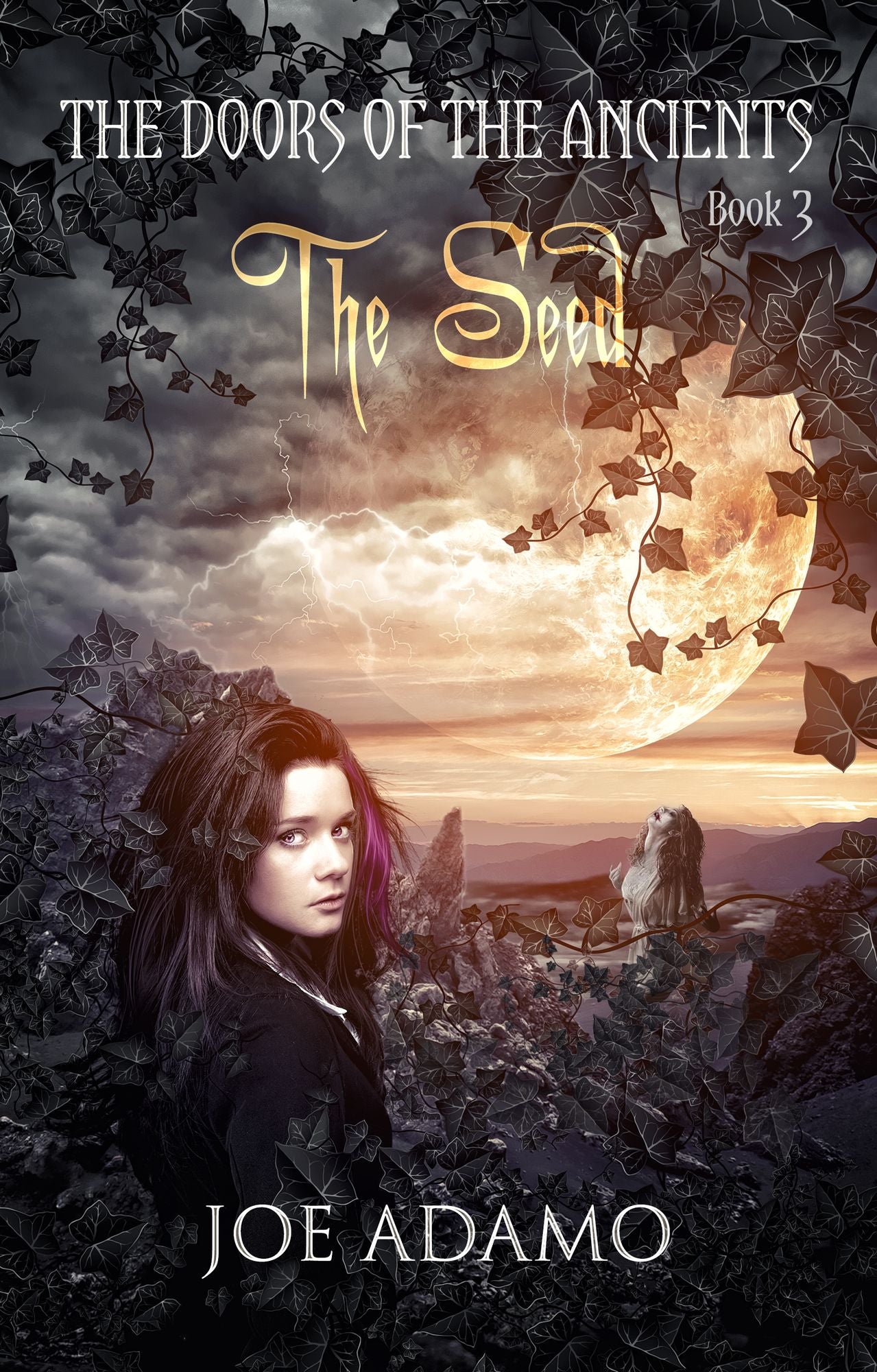 The Seed: The Doors of the Ancients, Book 3