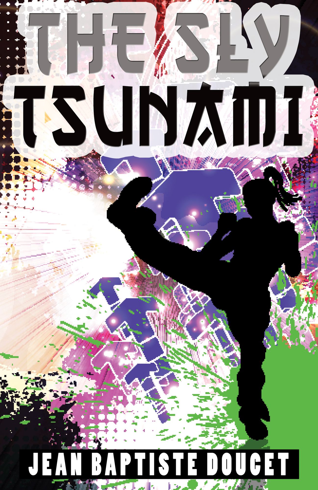 The Sly Tsunami