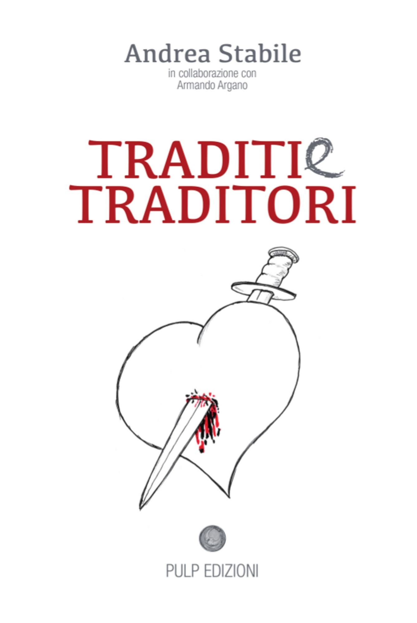 Traditi e traditori