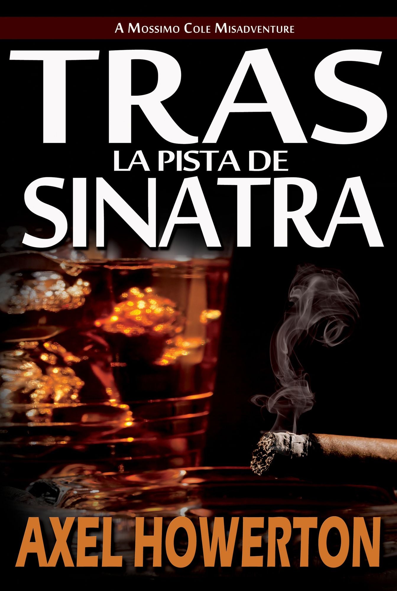 Tras la Pista de Sinatra (Spanish NA)