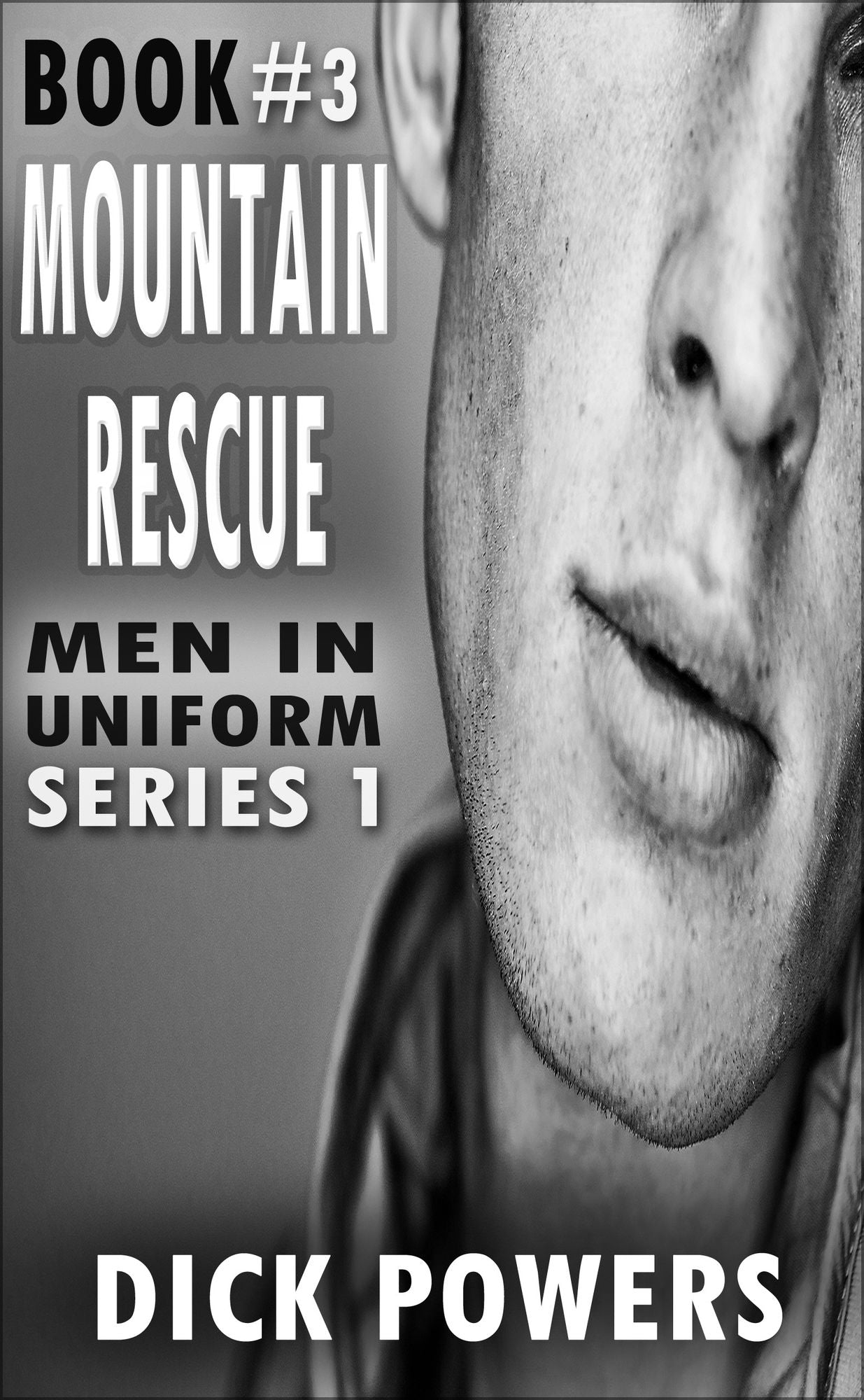 Mountain Rescue (Men In Uniform Series 1, Book 3)