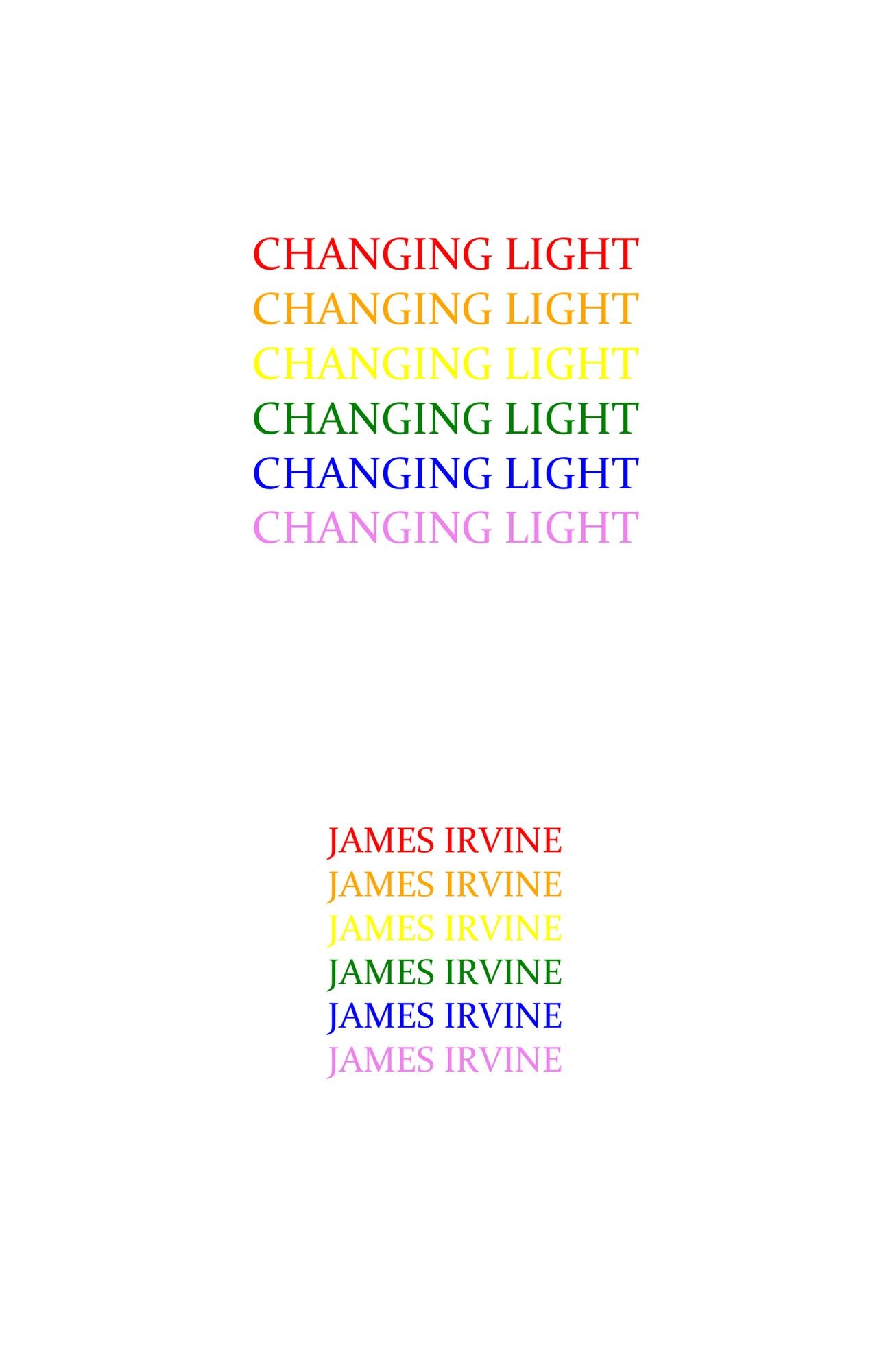 Changing Light