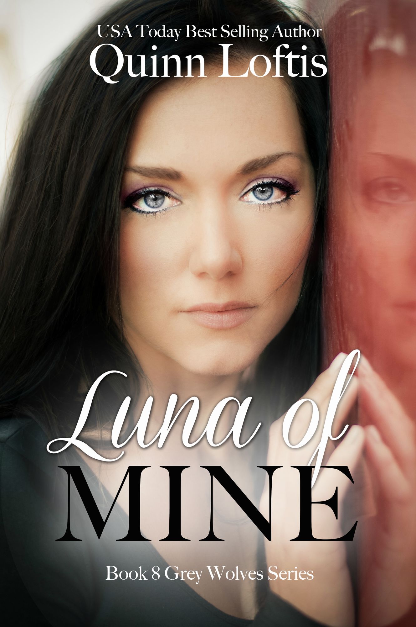 Luna of Mine, Book 8 The Grey Wolves Series