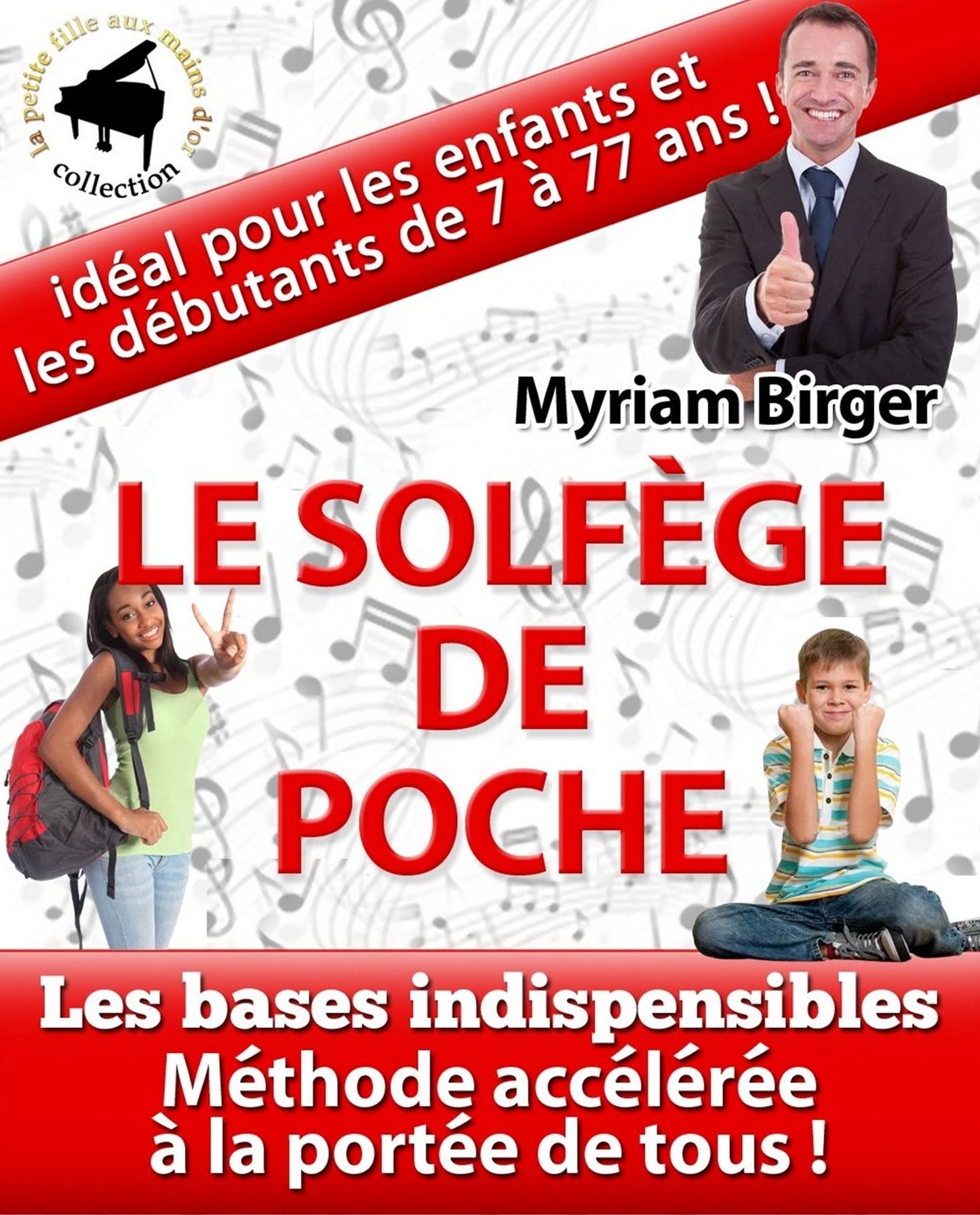 Solfège Facile Pour Tous: Le Solfège de Poche