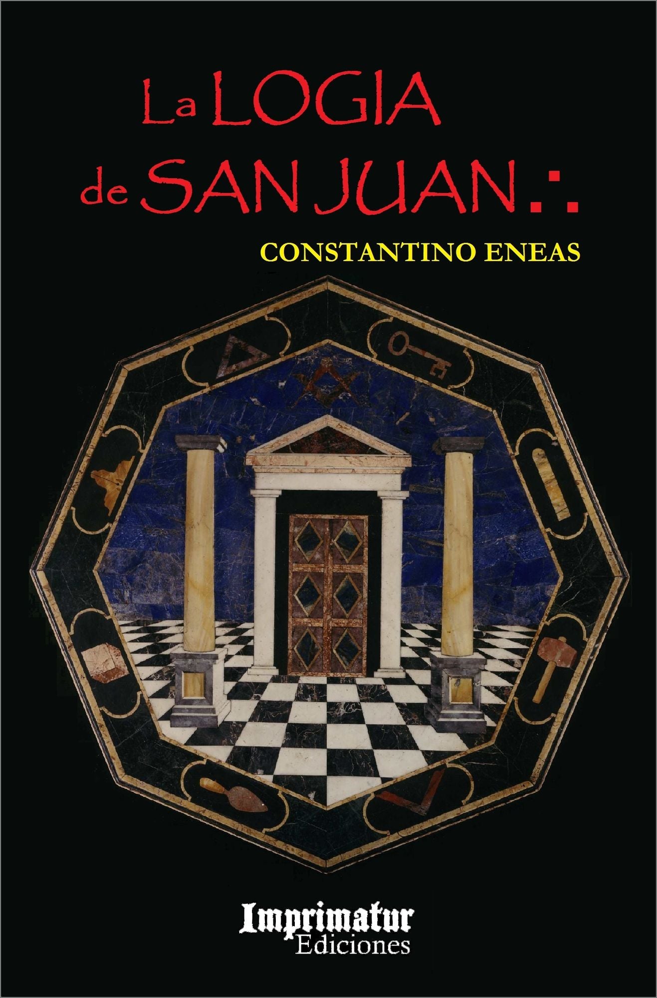 La Logia de San Juan (Primeros 2 Capítulos)