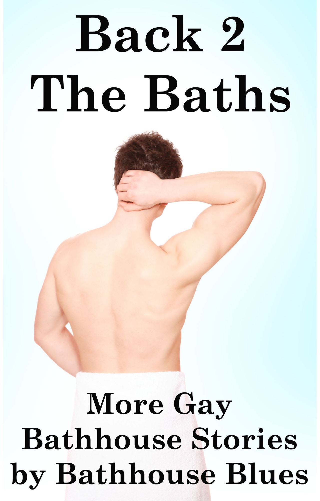 Back 2 The Baths