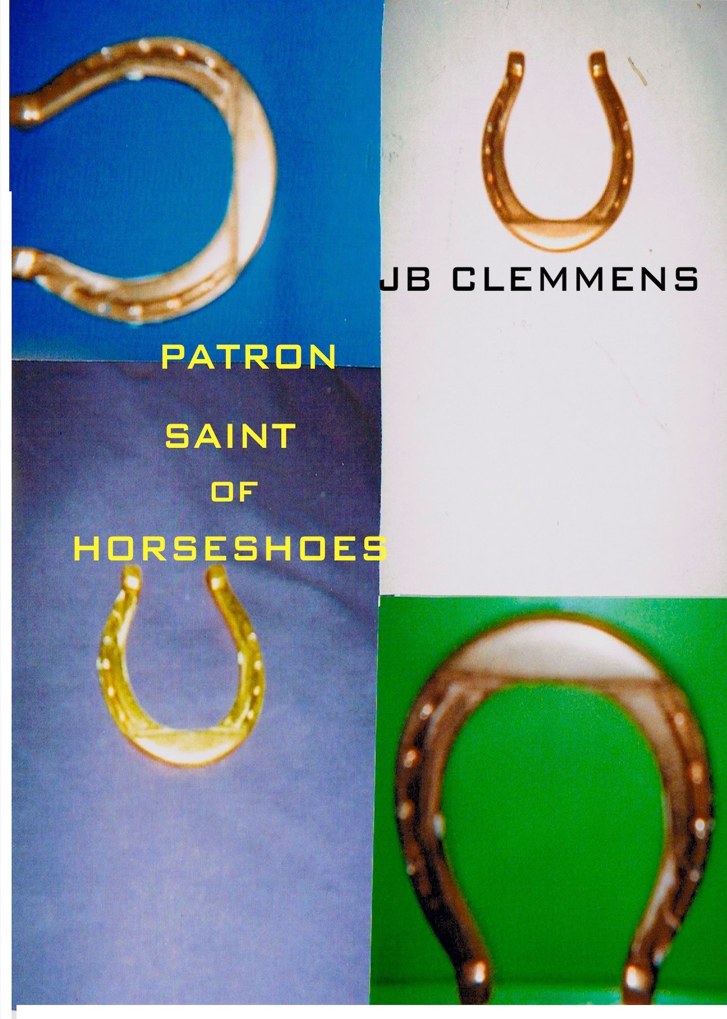 Patron Saint of Horseshoes