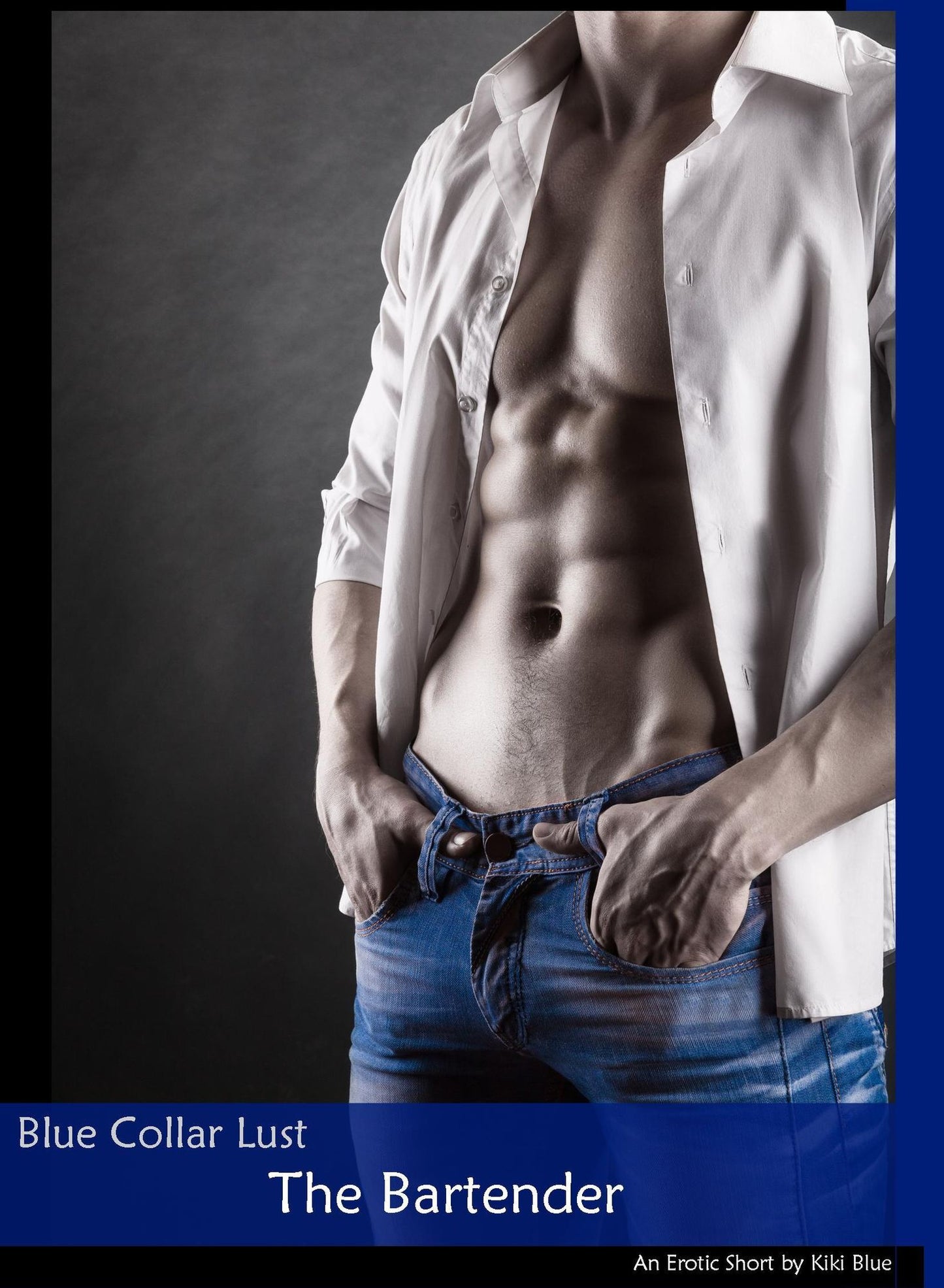 Blue Collar Lust: The Bartender