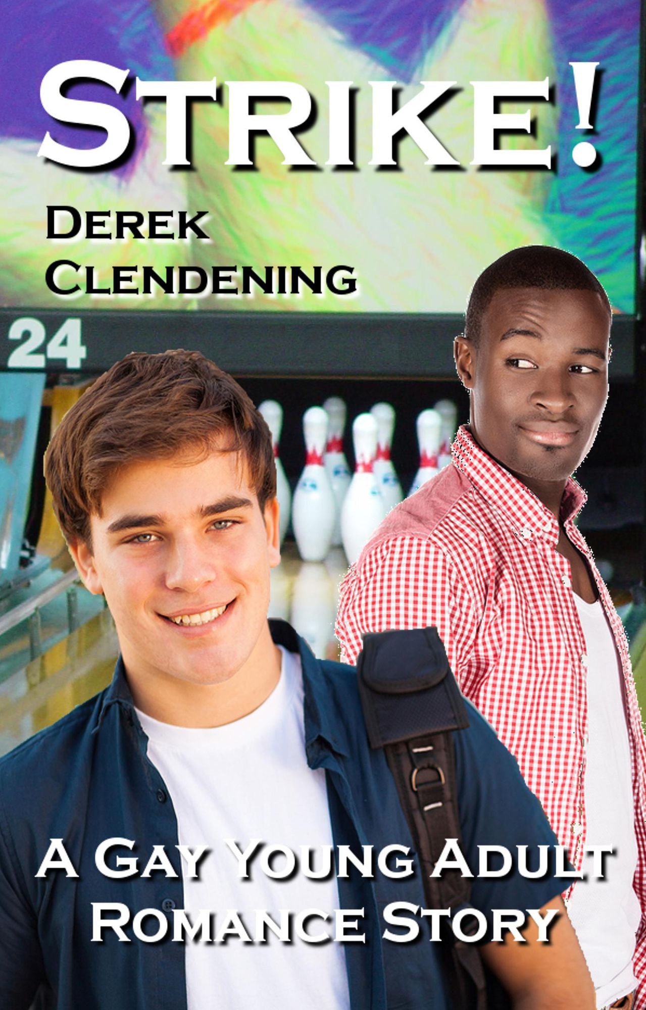 Strike!: A Gay Young Adult Romance Story