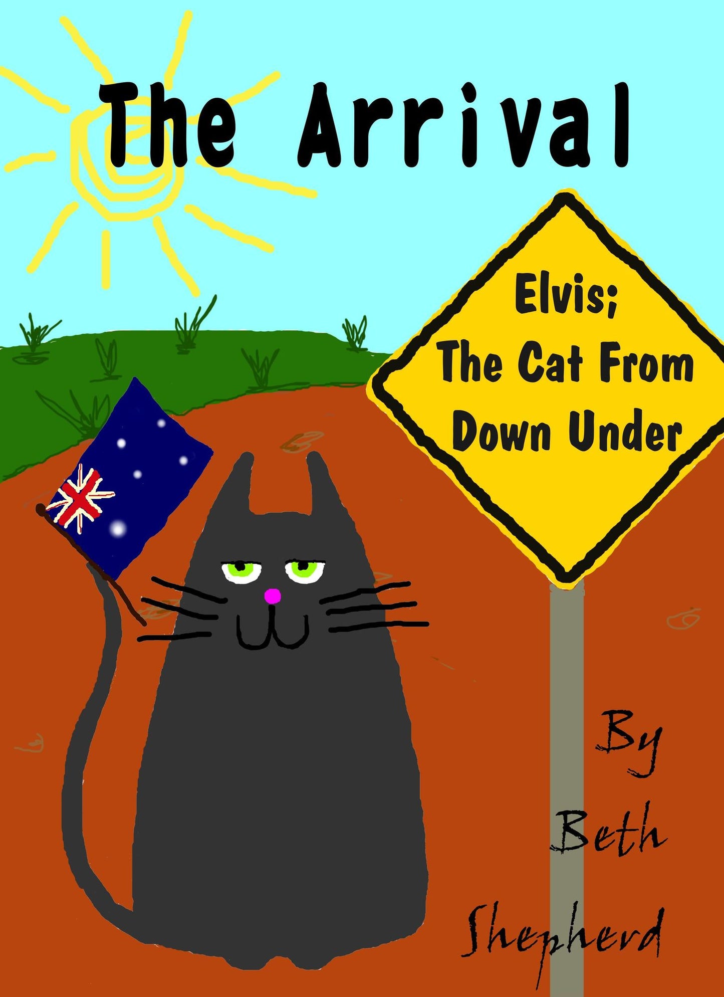 Elvis; The Cat From Down Under: 'The Arrival'