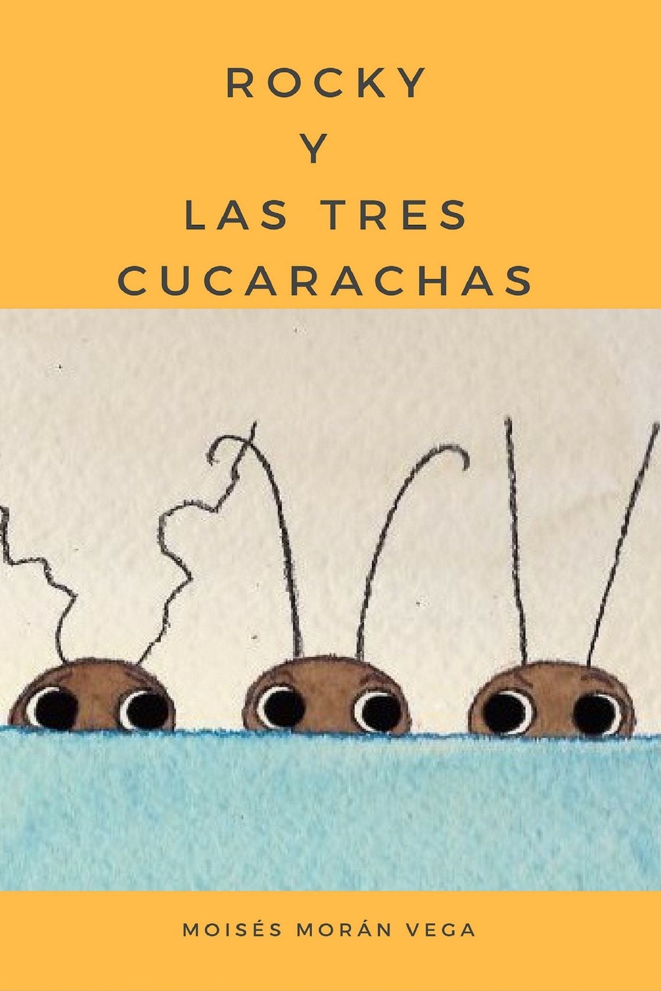 Rocky y las tres cucarachas