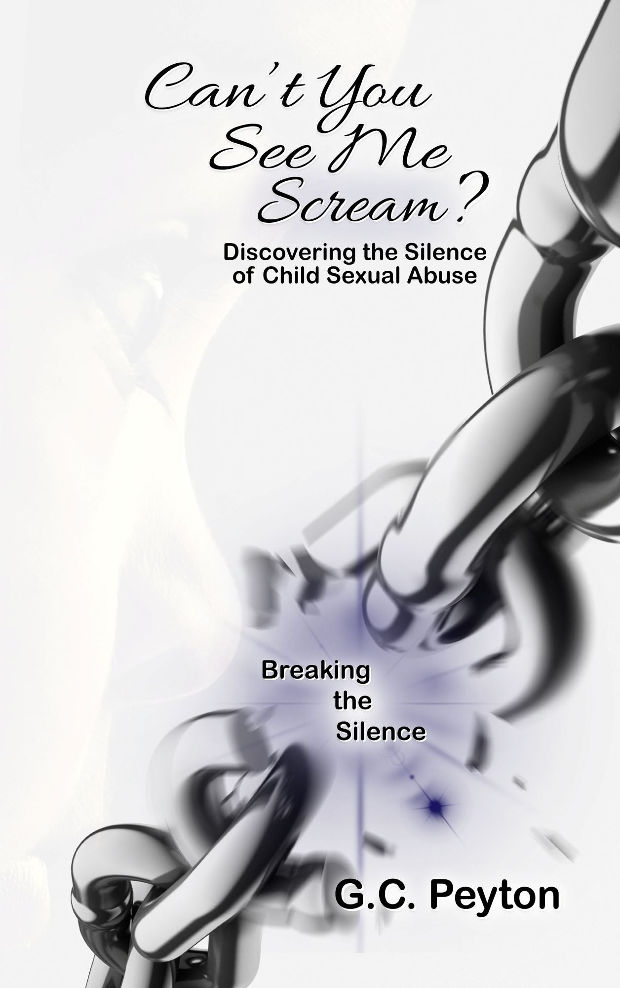 Can't You See Me Scream? Discovering the Silence of Child Sexual Abuse