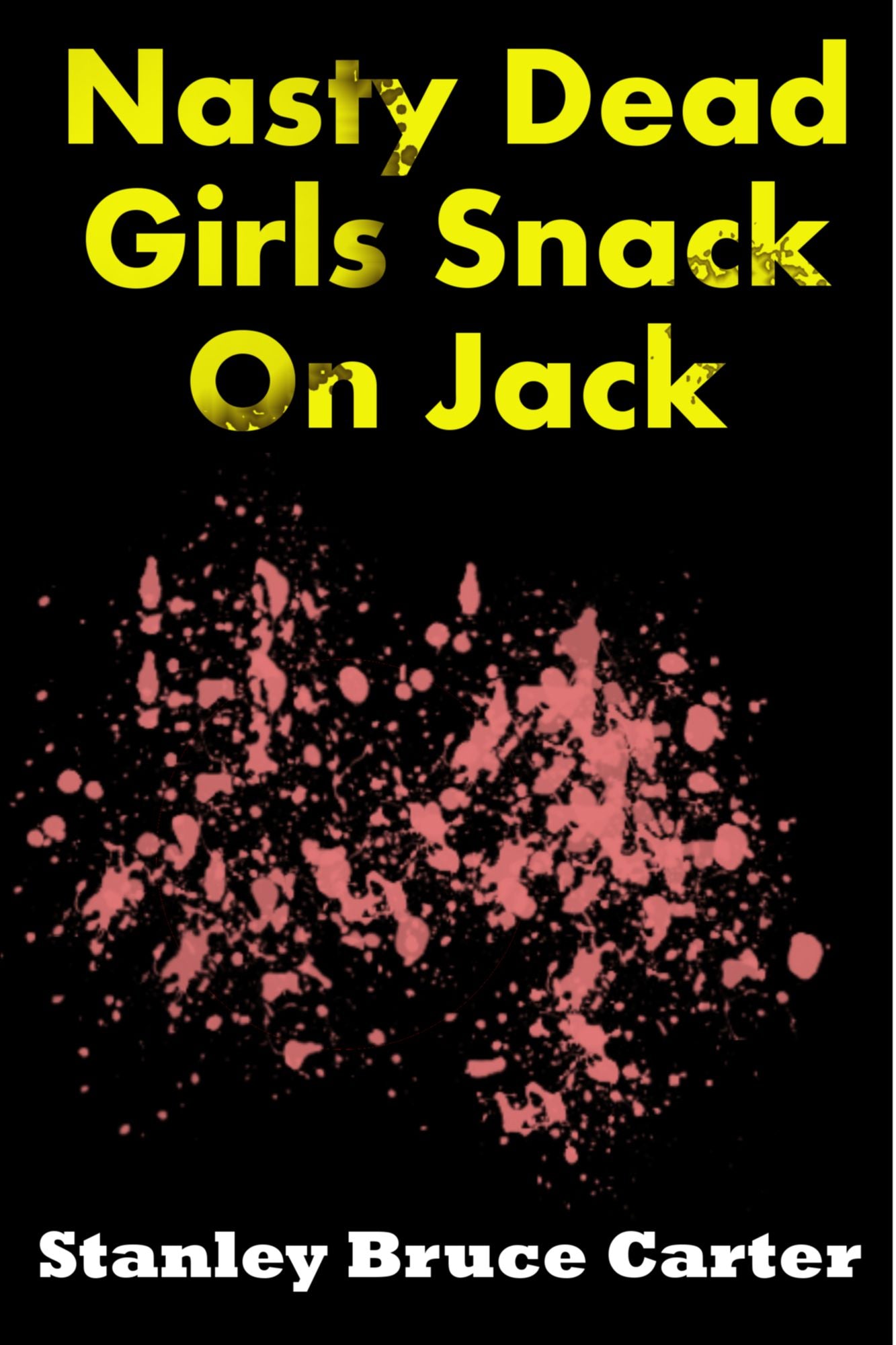 Nasty Dead Girls Snack On Jack
